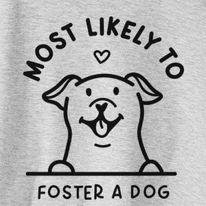 Most Likely to Foster a Dog