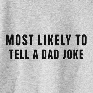 Most Likely To Tell a Dad Joke