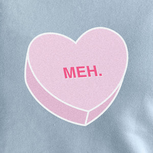 Meh Valentine Candy Heart