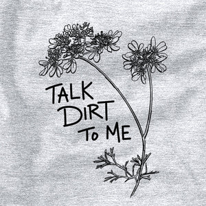 Coriander Talk Dirt to Me