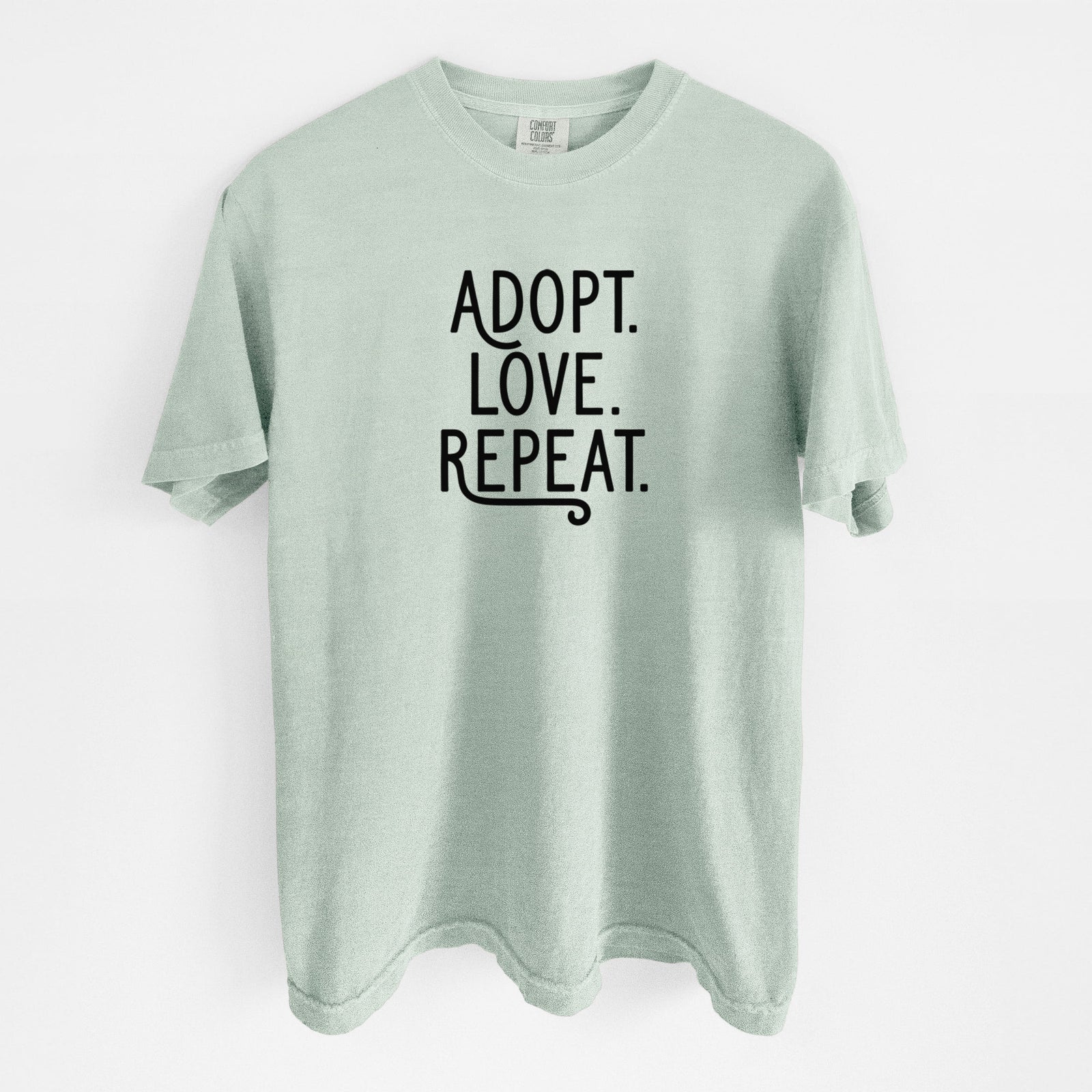 Adopt Love Repeat - Unisex Comfort Colors Garment-Dyed Heavyweight T-shirt in Bay
