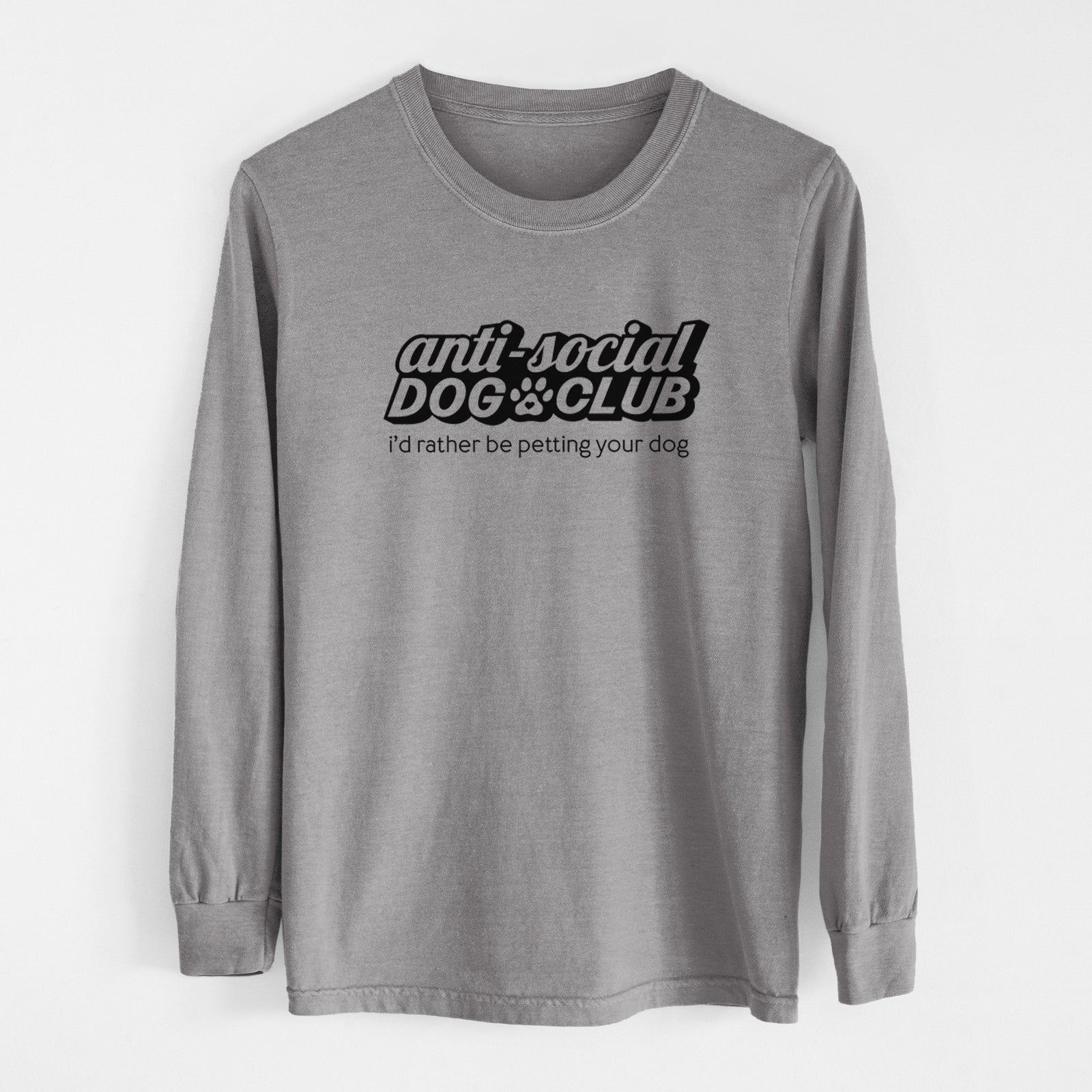 Anti Social Dog Club - Men's Heavyweight 100% Cotton Long Sleeve