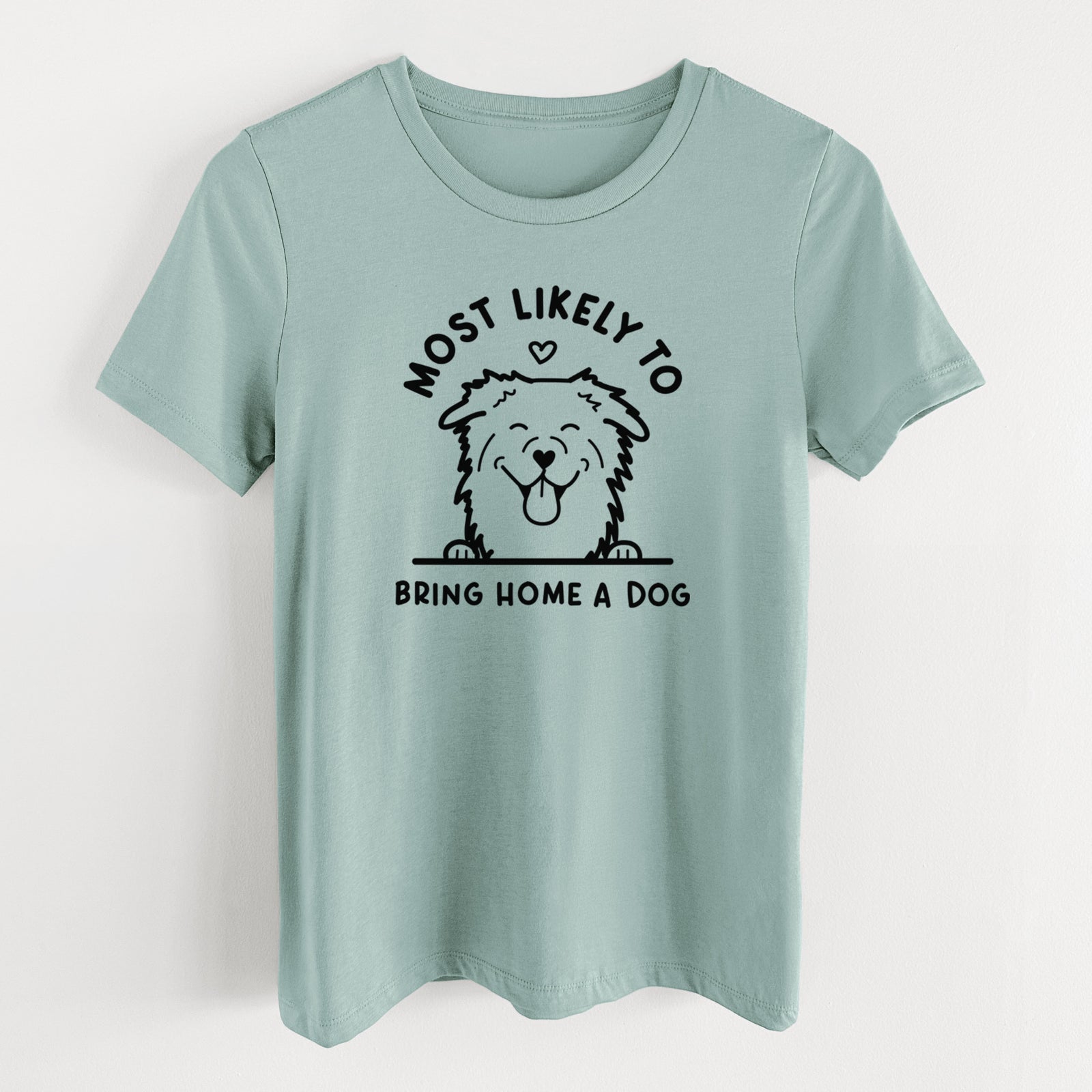 Most Likely to Bring Home a Dog - Aussie - Women's Lightweight Relaxed Fit 100% Cotton Crewneck
