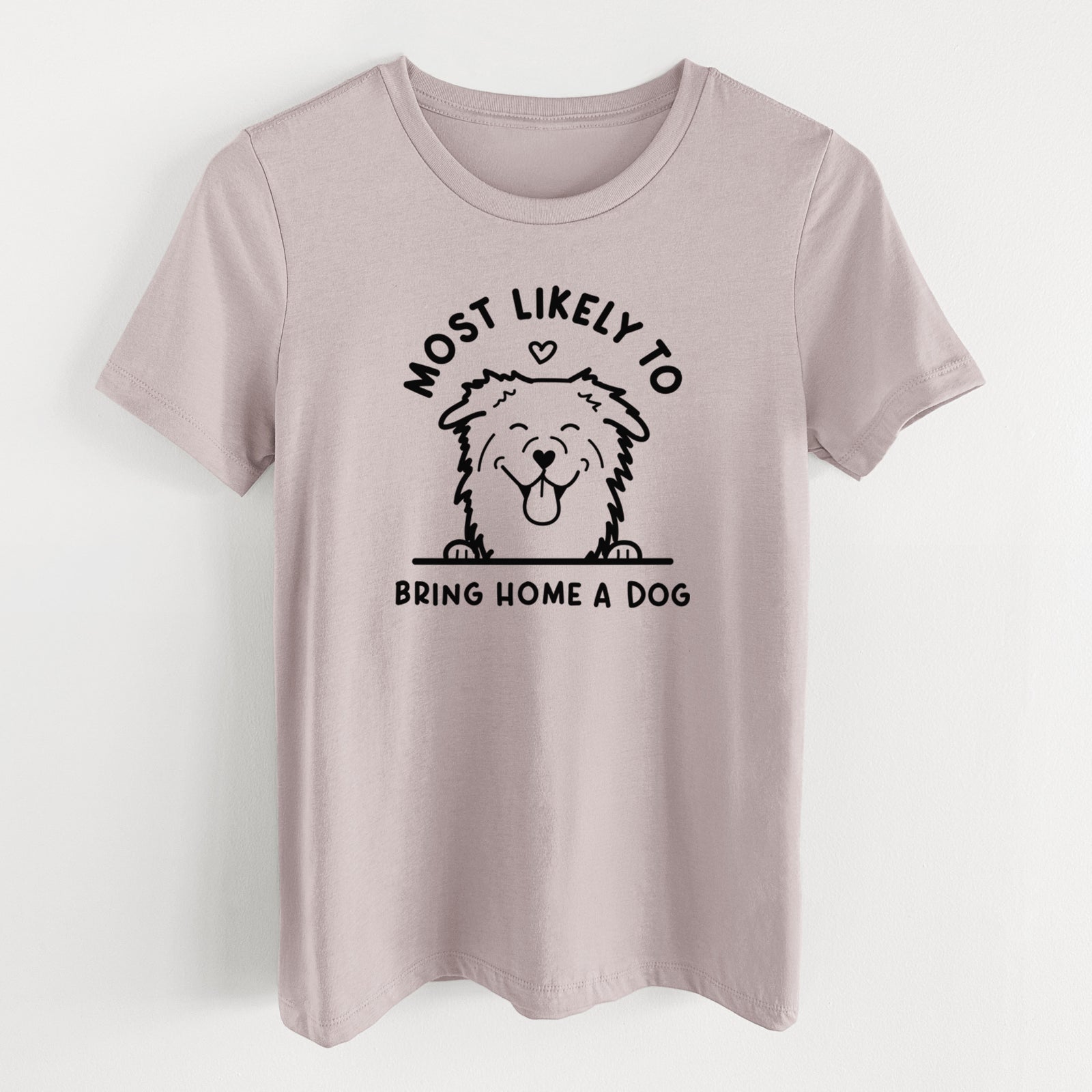 Most Likely to Bring Home a Dog - Aussie - Women's Lightweight Relaxed Fit 100% Cotton Crewneck