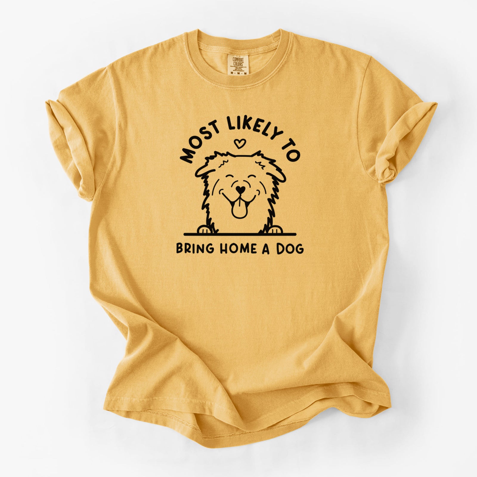 Most Likely to Bring Home a Dog - Aussie - Unisex Comfort Colors Garment-Dyed Heavyweight T-shirt in Golden Wheat