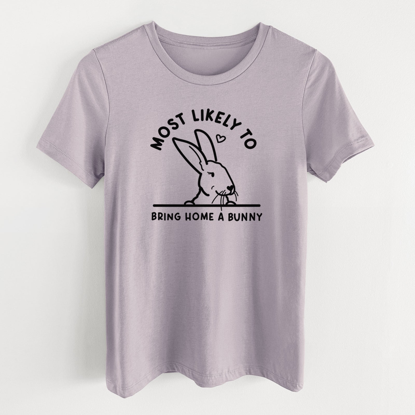 Most Likely to Bring Home a Bunny - Women's Lightweight Relaxed Fit 100% Cotton Crewneck