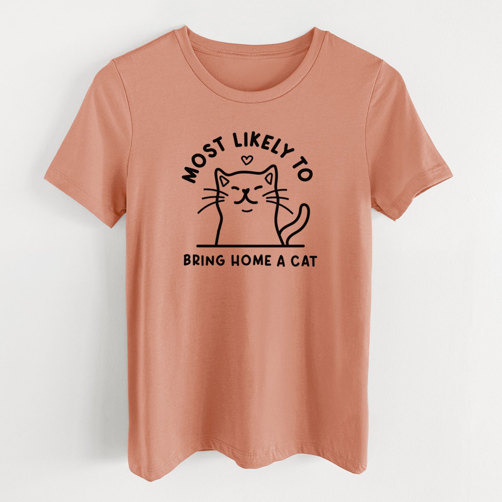 Most Likely to Bring Home a Cat - Women's Lightweight Relaxed Fit 100% Cotton Crewneck
