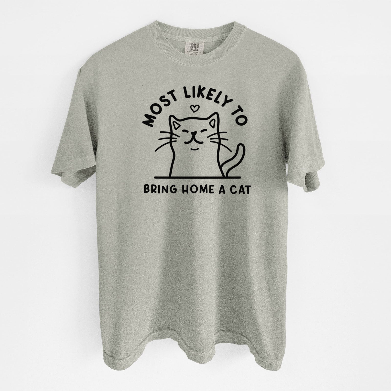 Most Likely to Bring Home a Cat - Unisex Comfort Colors Garment-Dyed Heavyweight T-shirt in Sandstone