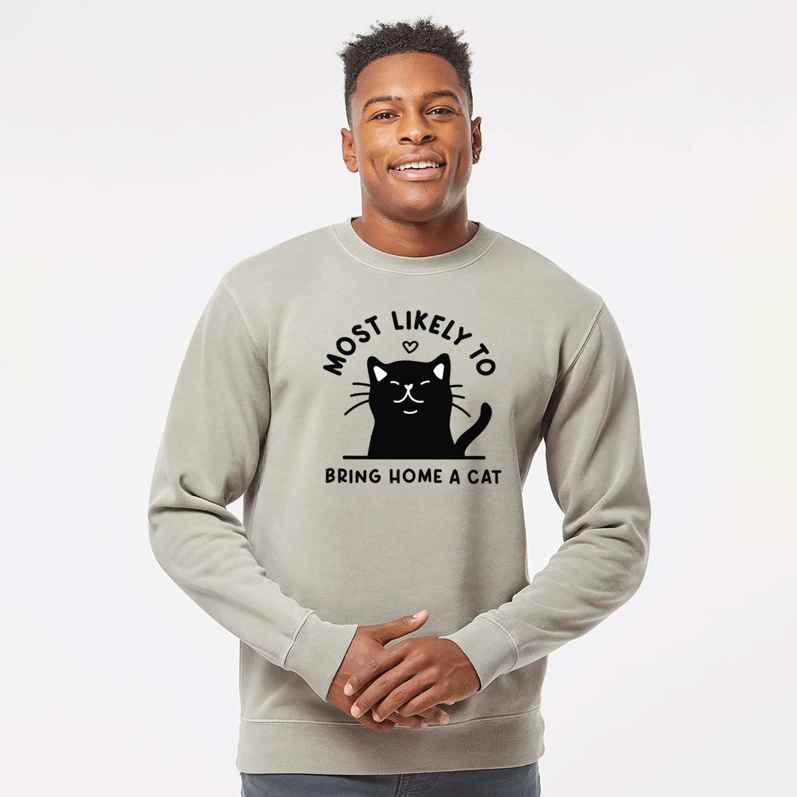 Most Likely to Bring Home a Cat - Black - Unisex Pigment Dyed Crew Sweatshirt in Cement