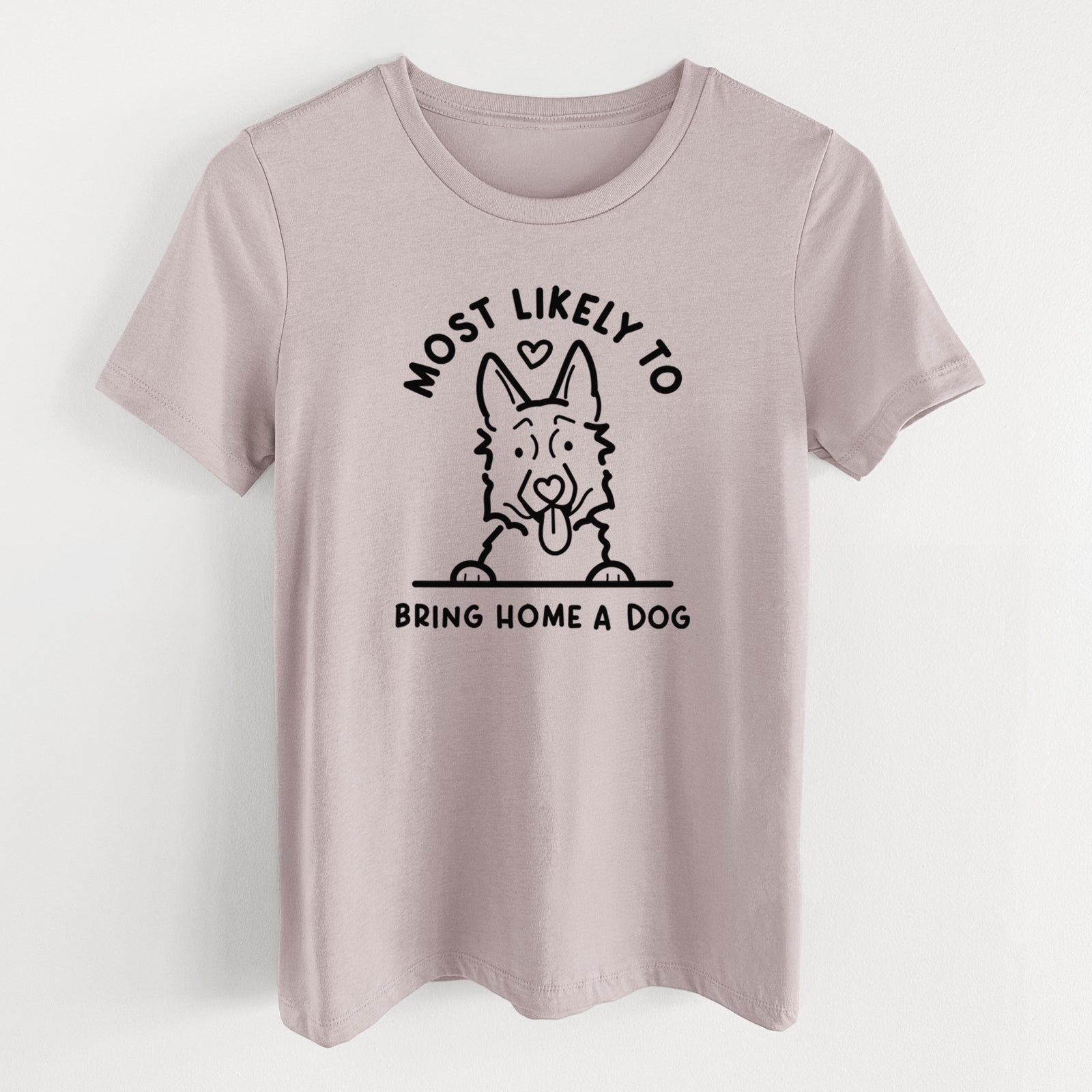 Most Likely to Bring Home a Dog - German Shepherd - Women's Lightweight Relaxed Fit 100% Cotton Crewneck
