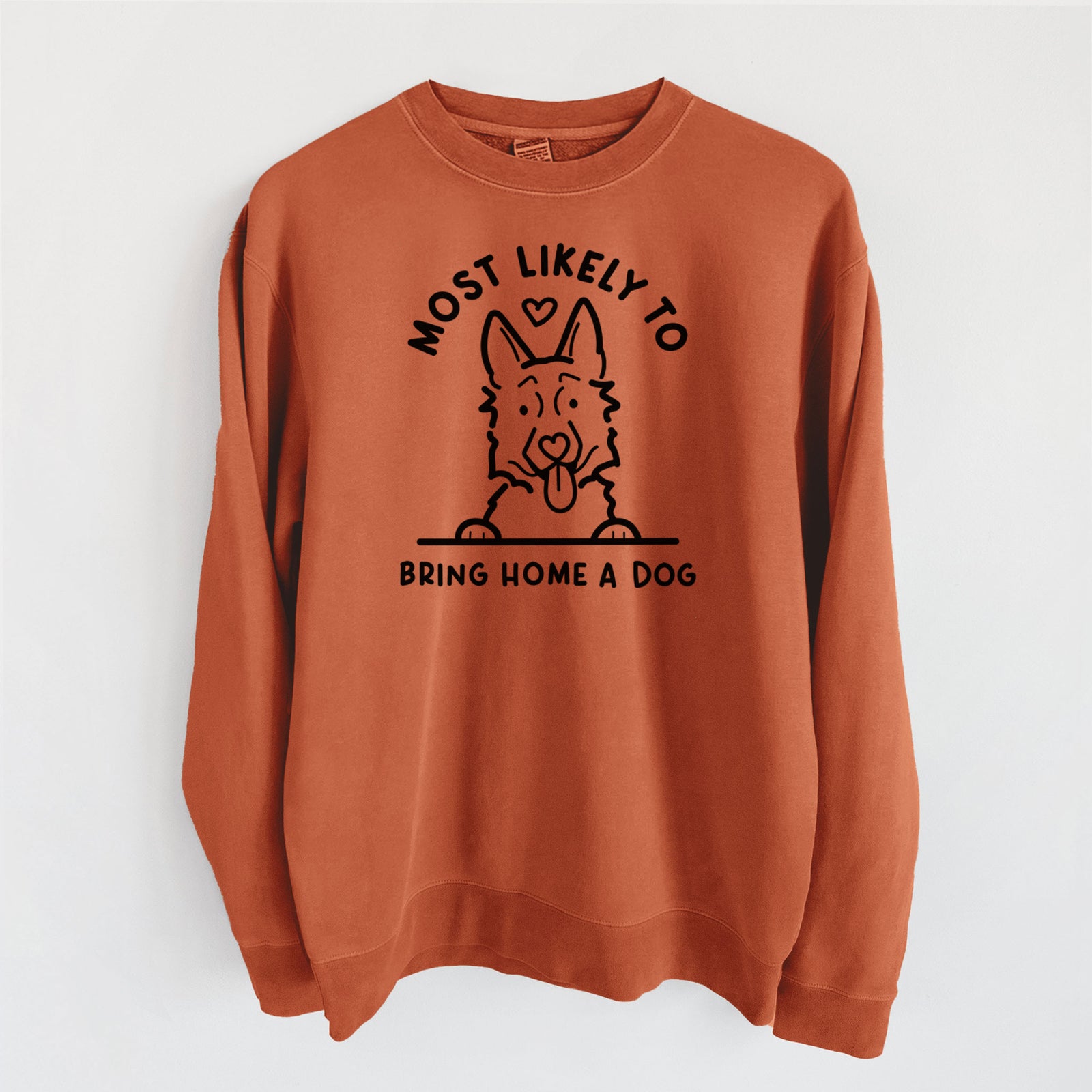 Most Likely to Bring Home a Dog - German Shepherd - Unisex Pigment Dyed Crew Sweatshirt in Amber