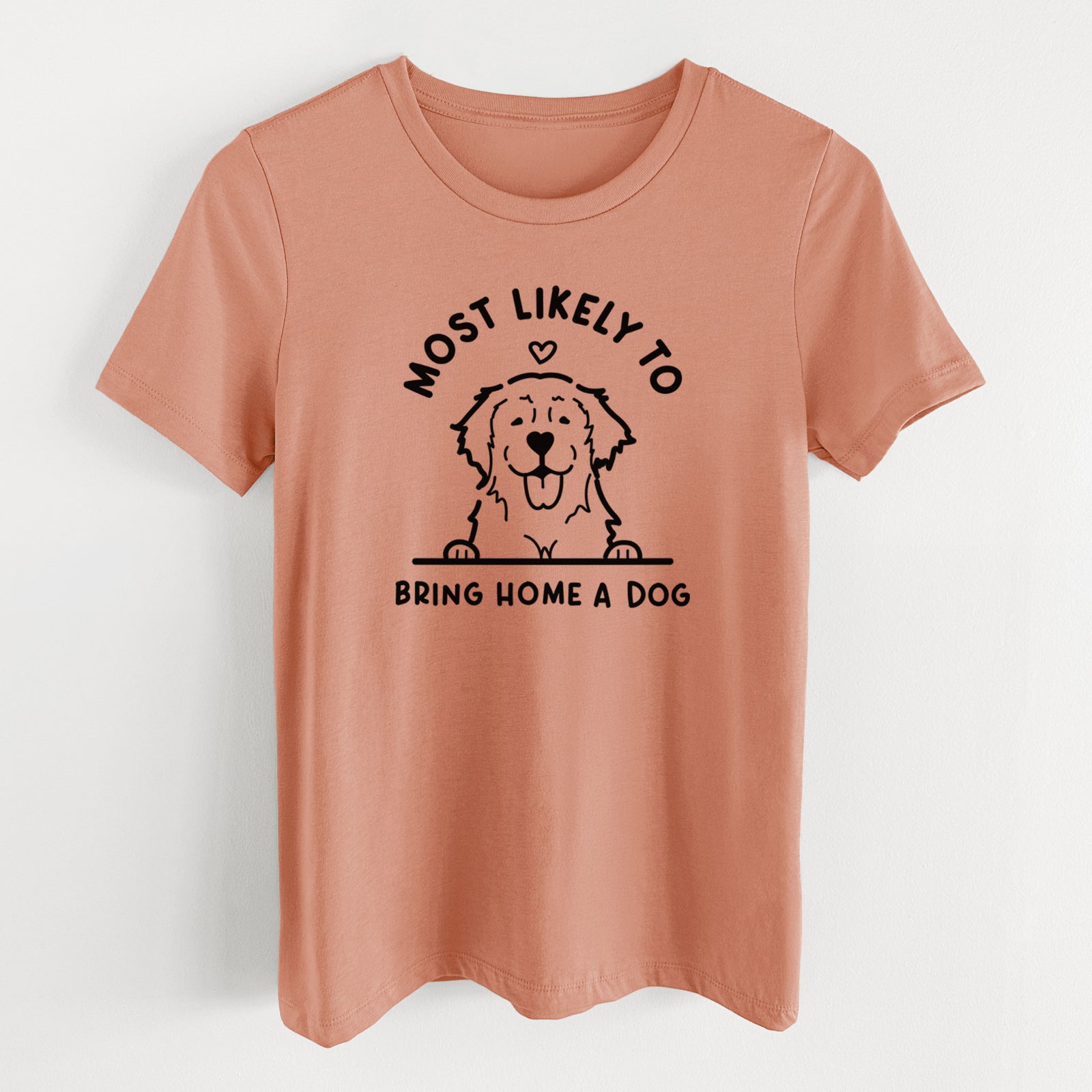 Most Likely to Bring Home a Dog - Golden Retriever - Women's Lightweight Relaxed Fit 100% Cotton Crewneck