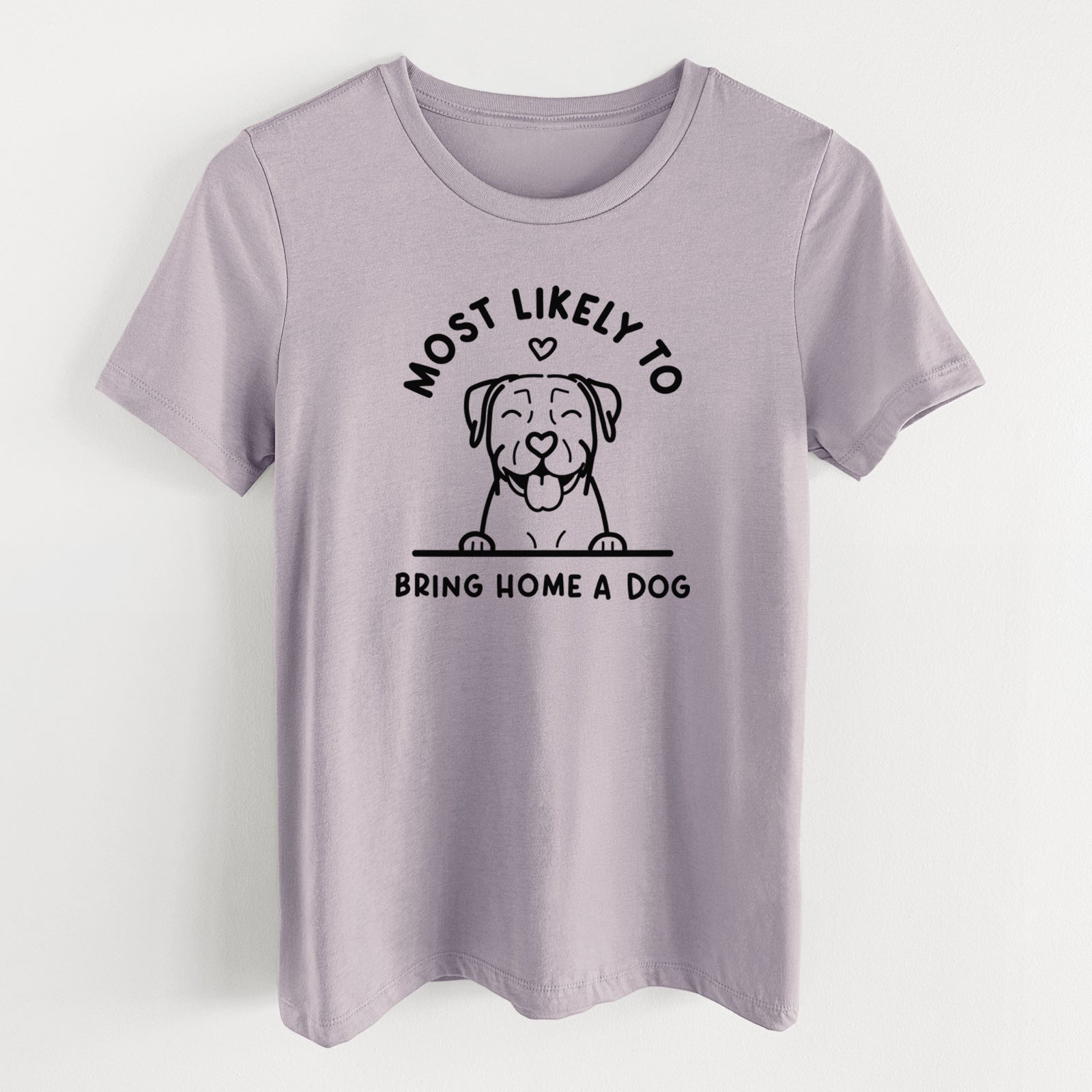 Most Likely to Bring Home a Dog - Pitbull - Women's Lightweight Relaxed Fit 100% Cotton Crewneck