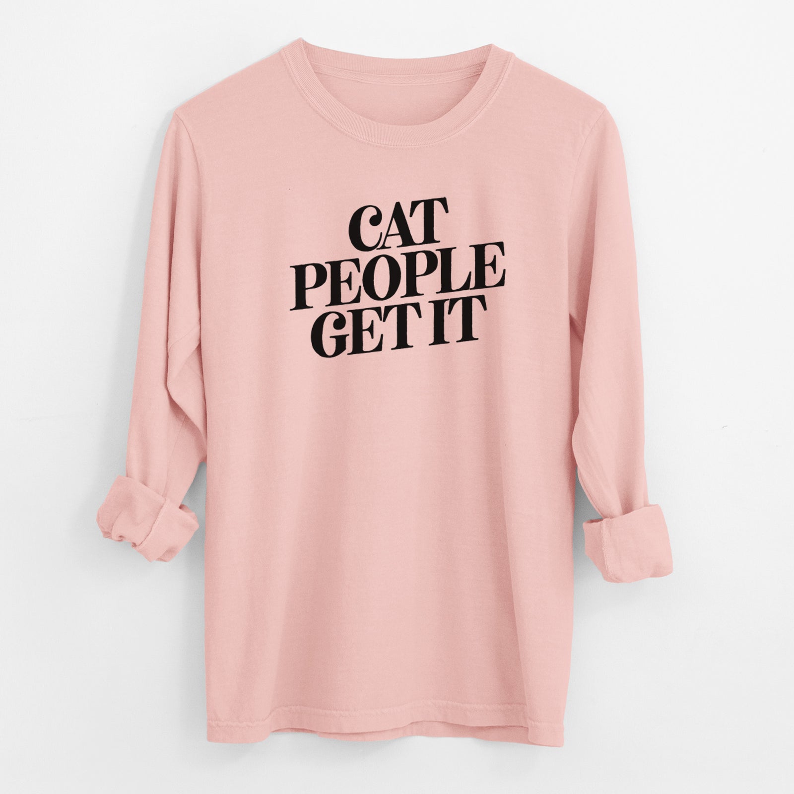 Cat People Get it - Men's Heavyweight 100% Cotton Long Sleeve
