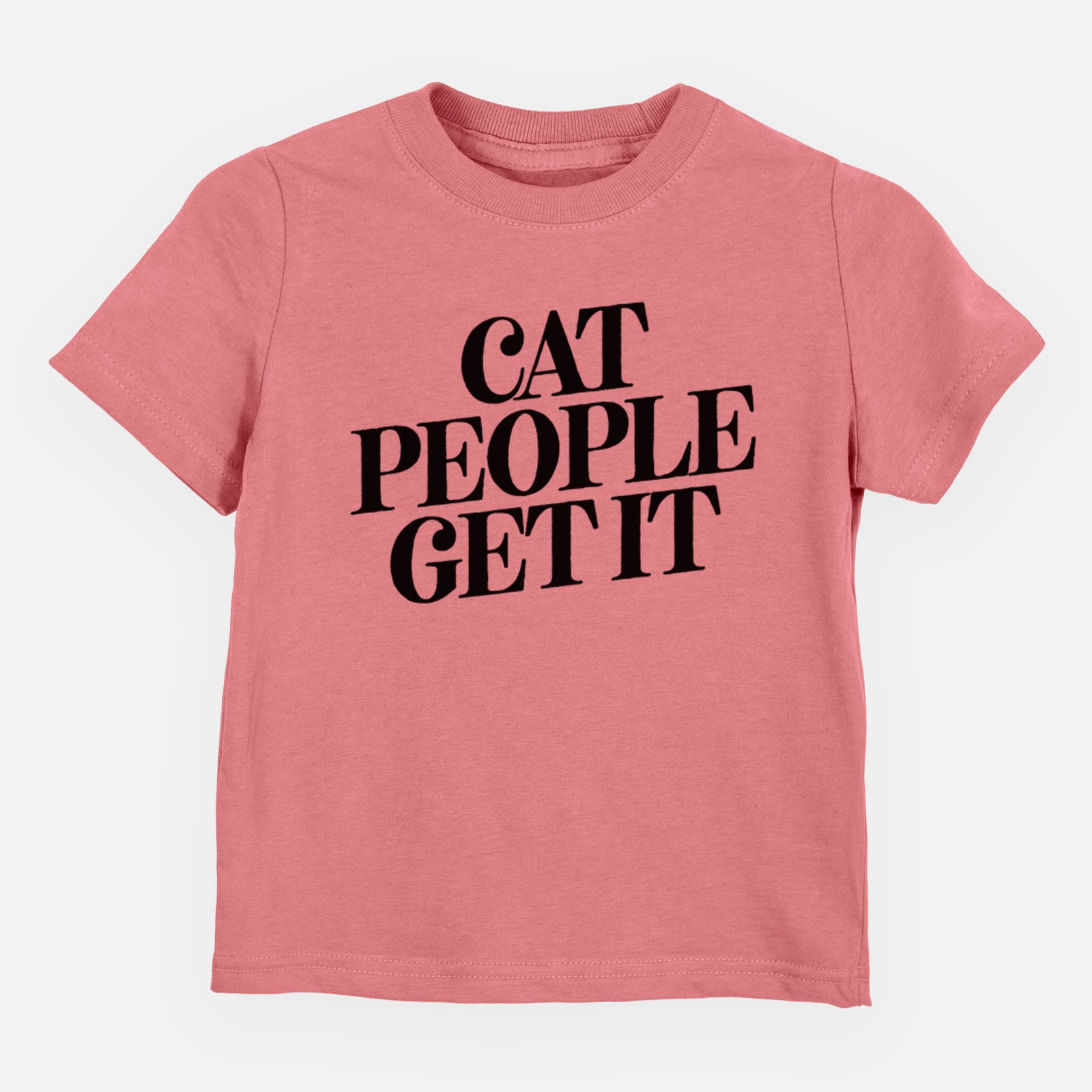 Cat People Get it - Kids/Youth/Toddler Shirt