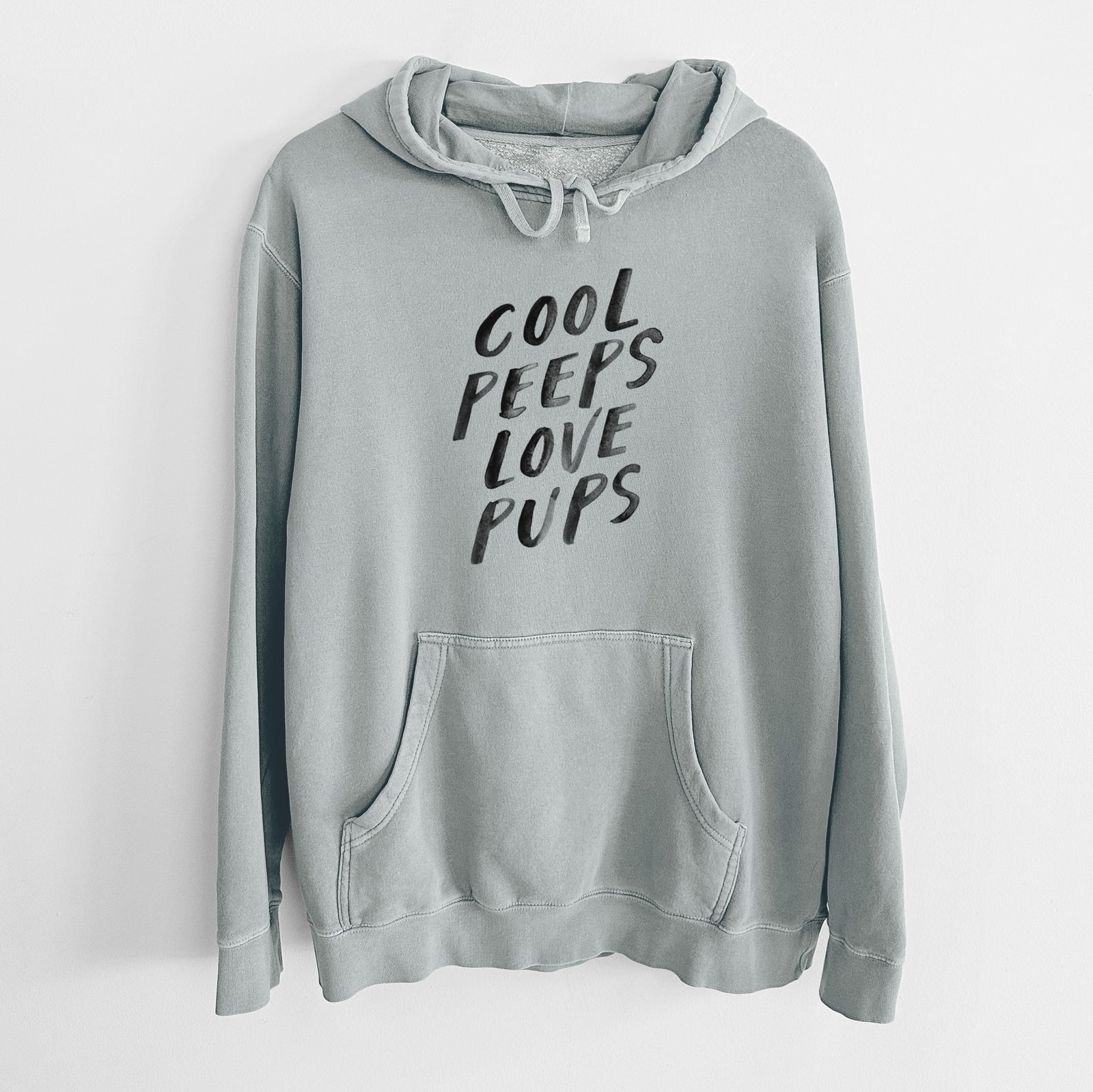 'Cool Peeps Love Pups' design on a Sage Unisex pigment dyed hoodie