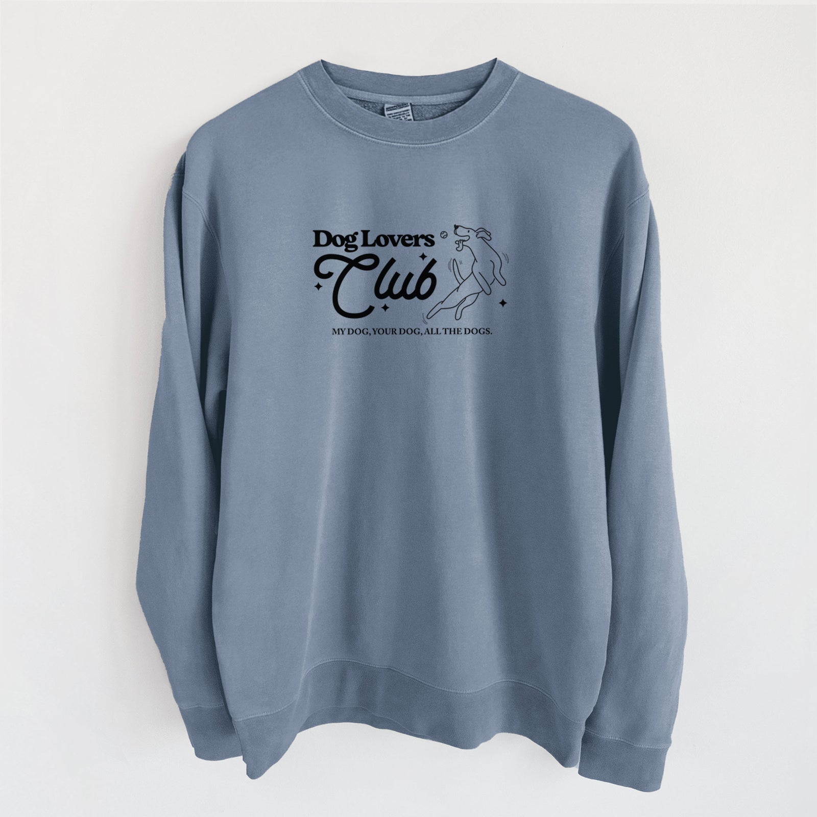 'Dog Lovers Club' design on a Slate Blue Unisex pigment dyed crew sweatshirt