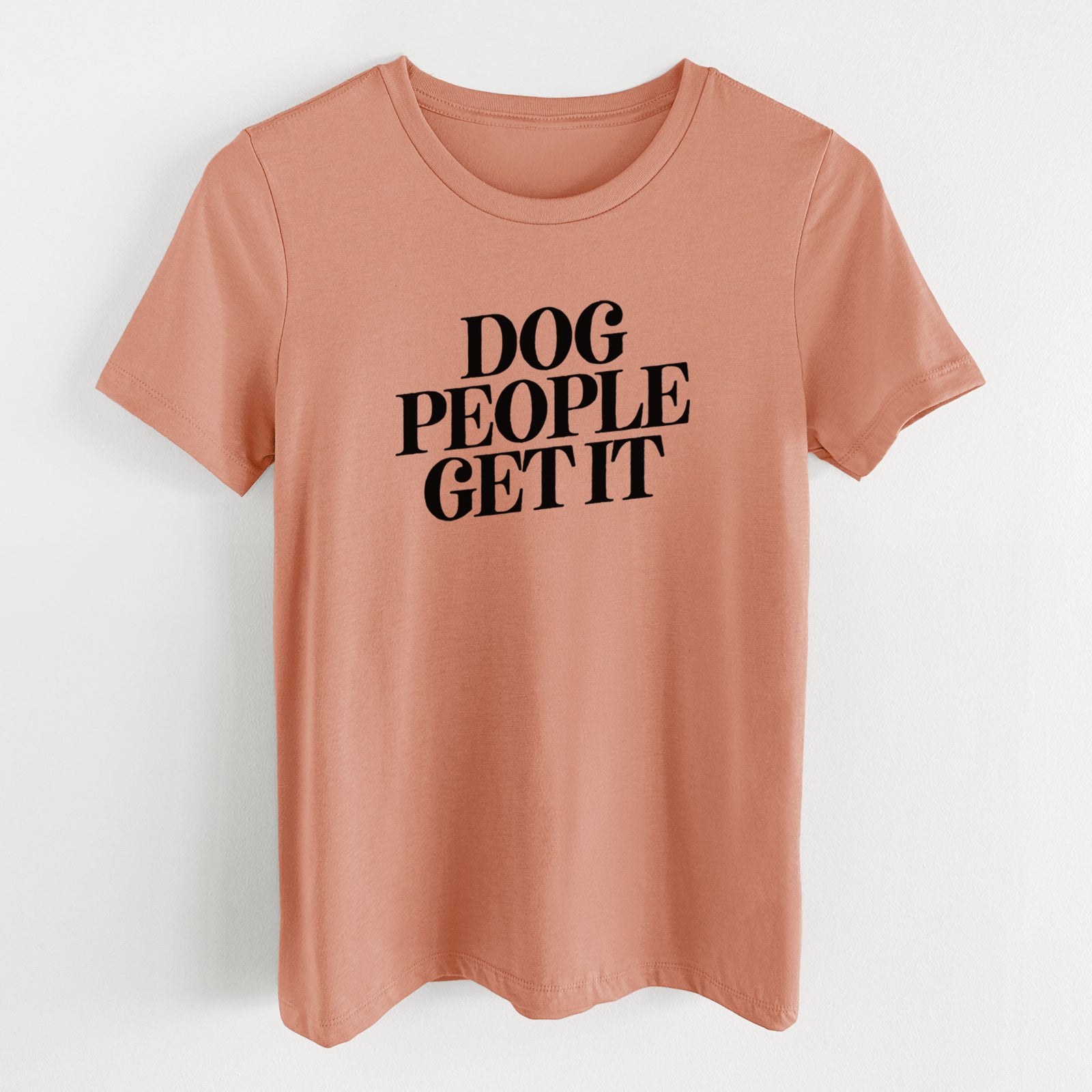 Dog People Get it - Women's Lightweight Relaxed Fit 100% Cotton Crewneck