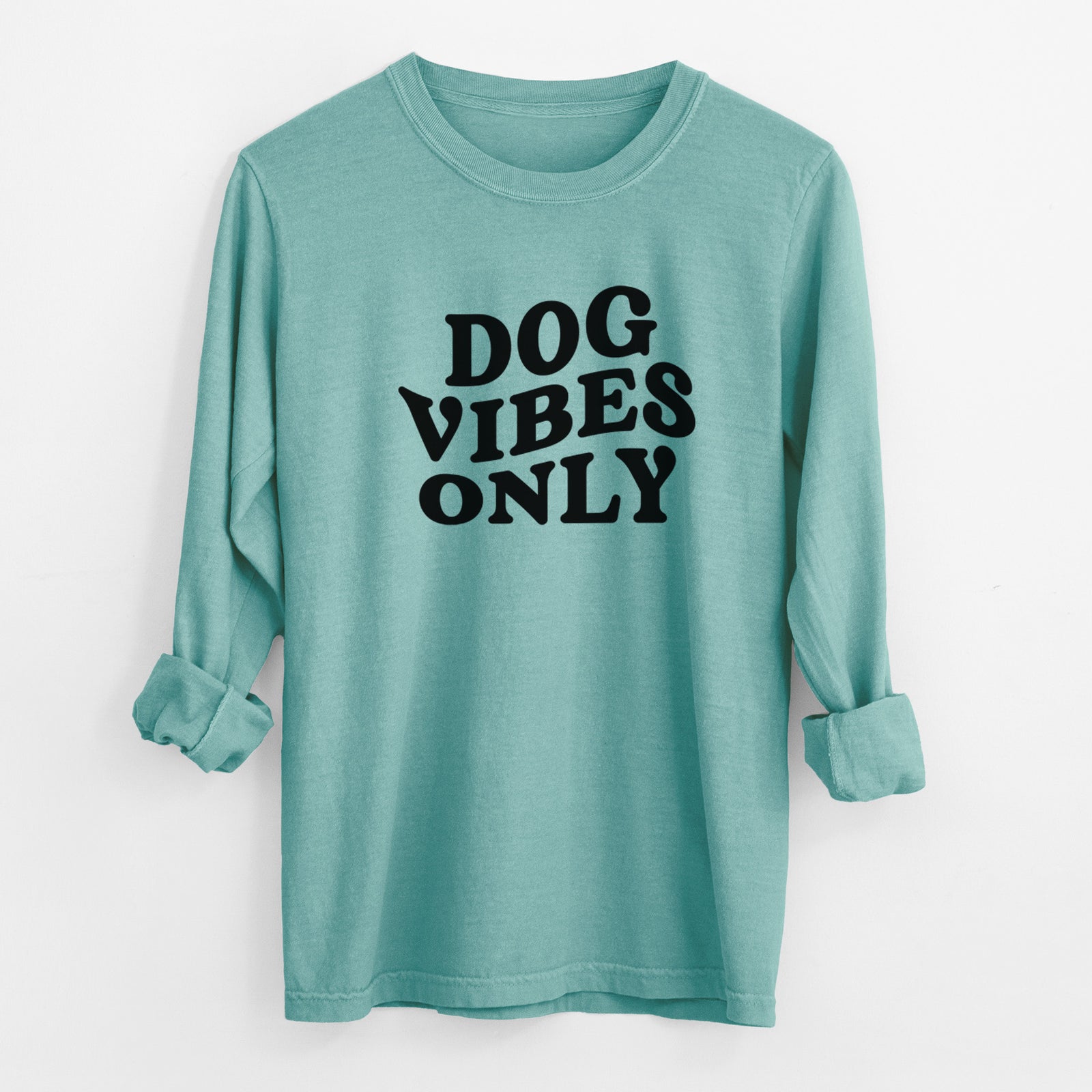 Dog Vibes Only - Men's Heavyweight 100% Cotton Long Sleeve