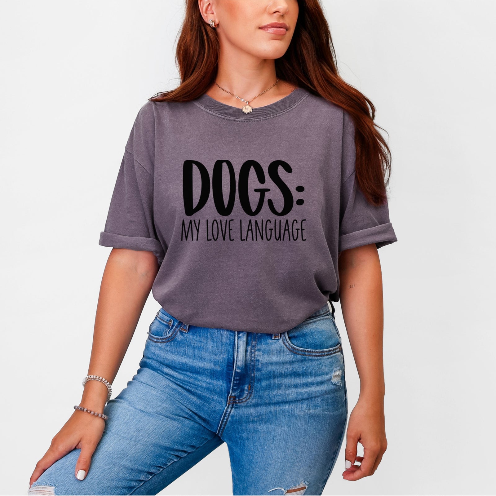 Dogs: My Love Language - Unisex Comfort Colors Garment-Dyed Heavyweight T-shirt, worn by model