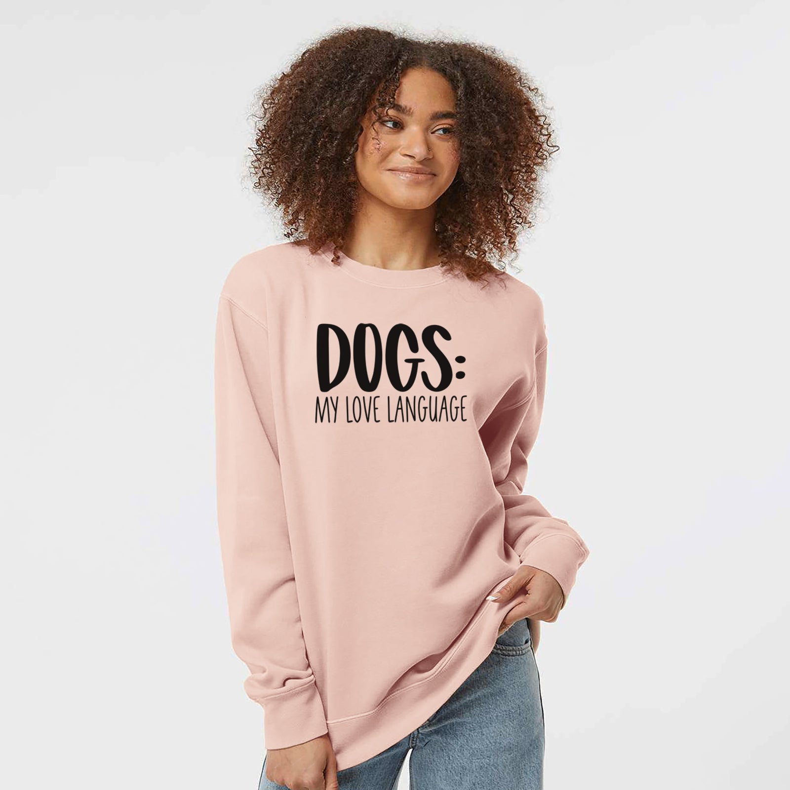 'Dogs: My Love Language' design on a Dusty Pink Unisex pigment dyed crew sweatshirt