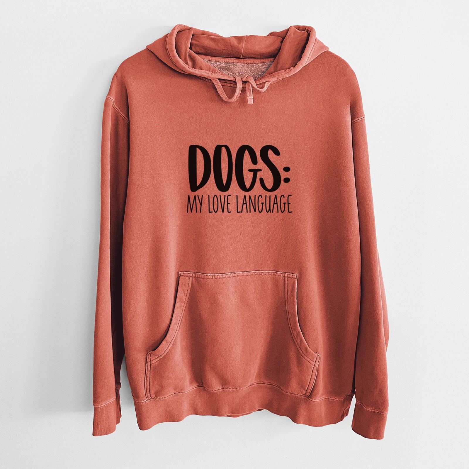 'Dogs: My Love Language' design on an Amber Unisex pigment dyed hoodie