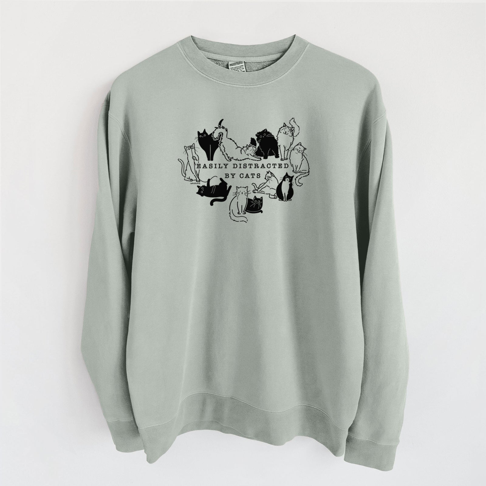 Easily Distracted by Cats - Unisex Pigment Dyed Crew Sweatshirt in Sage
