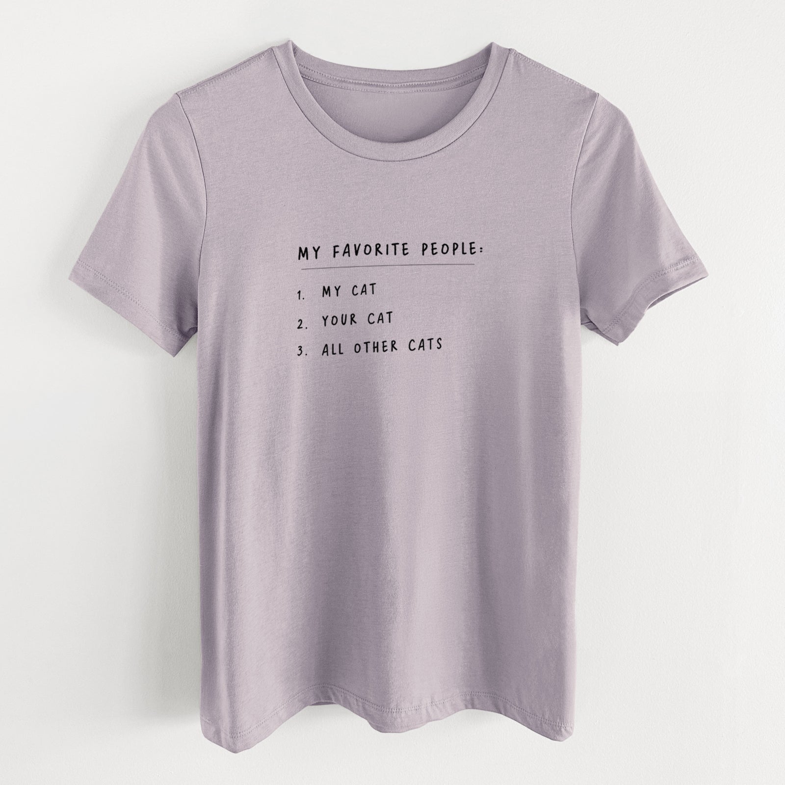 My Favorite People: Cats - Women's Lightweight Relaxed Fit 100% Cotton Crewneck