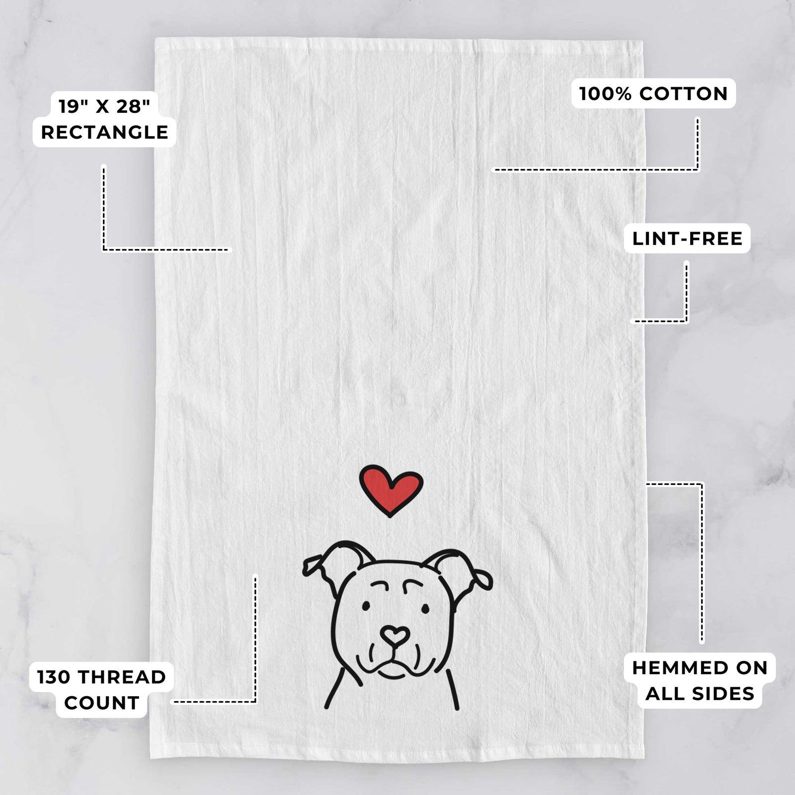 Minimalist line drawing of an American Staffordshire Terrier with a red heart on a tea towel, with feature callouts: 19 x 28 inch rectangle, 100% cotton, lint-free, 120 thread count, hemmed on all sides