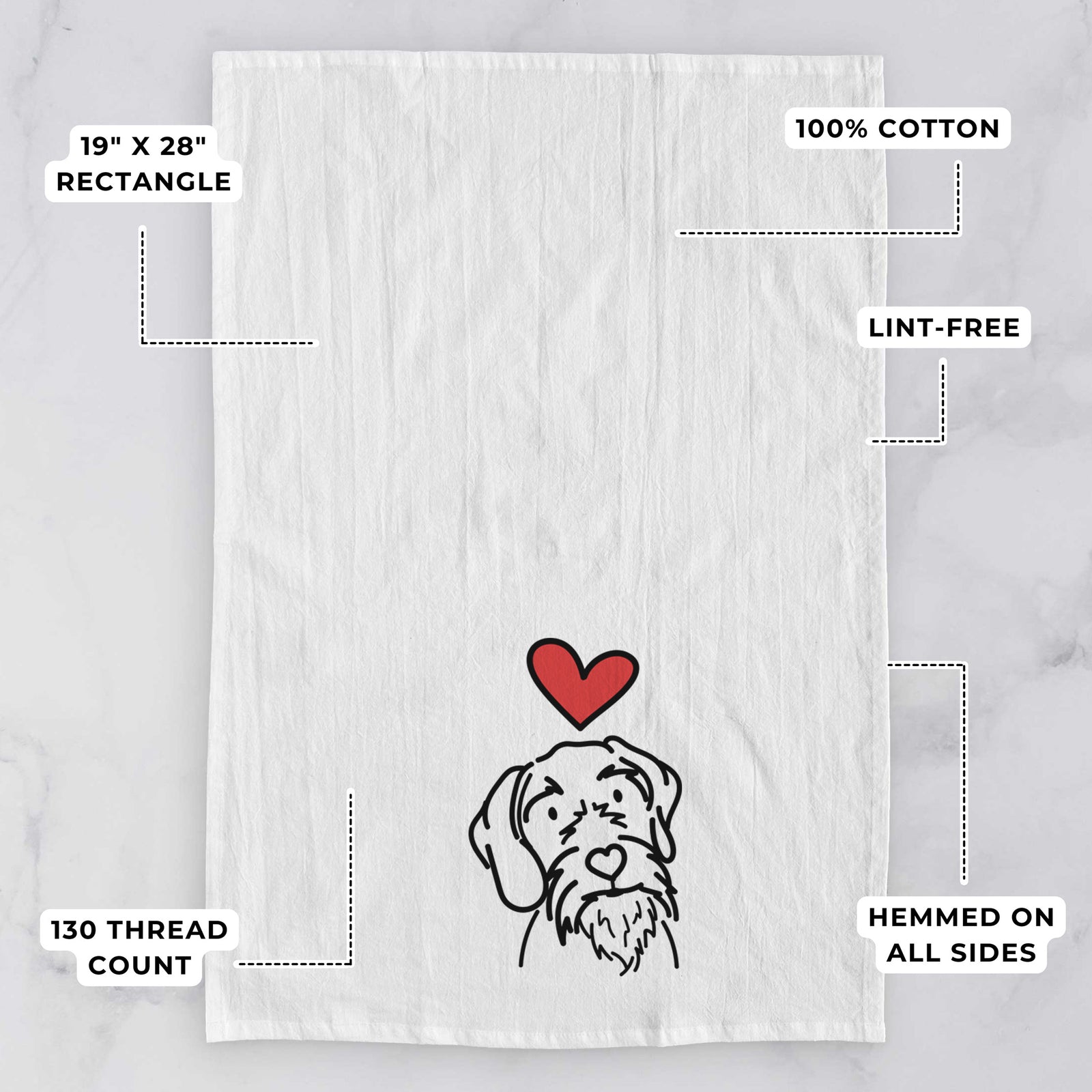 Minimalist line drawing of Buck the German Wirehaired Pointer with a red heart on a tea towel, with feature callouts: 19 x 28 inch rectangle, 100% cotton, lint-free, 120 thread count, hemmed on all sides