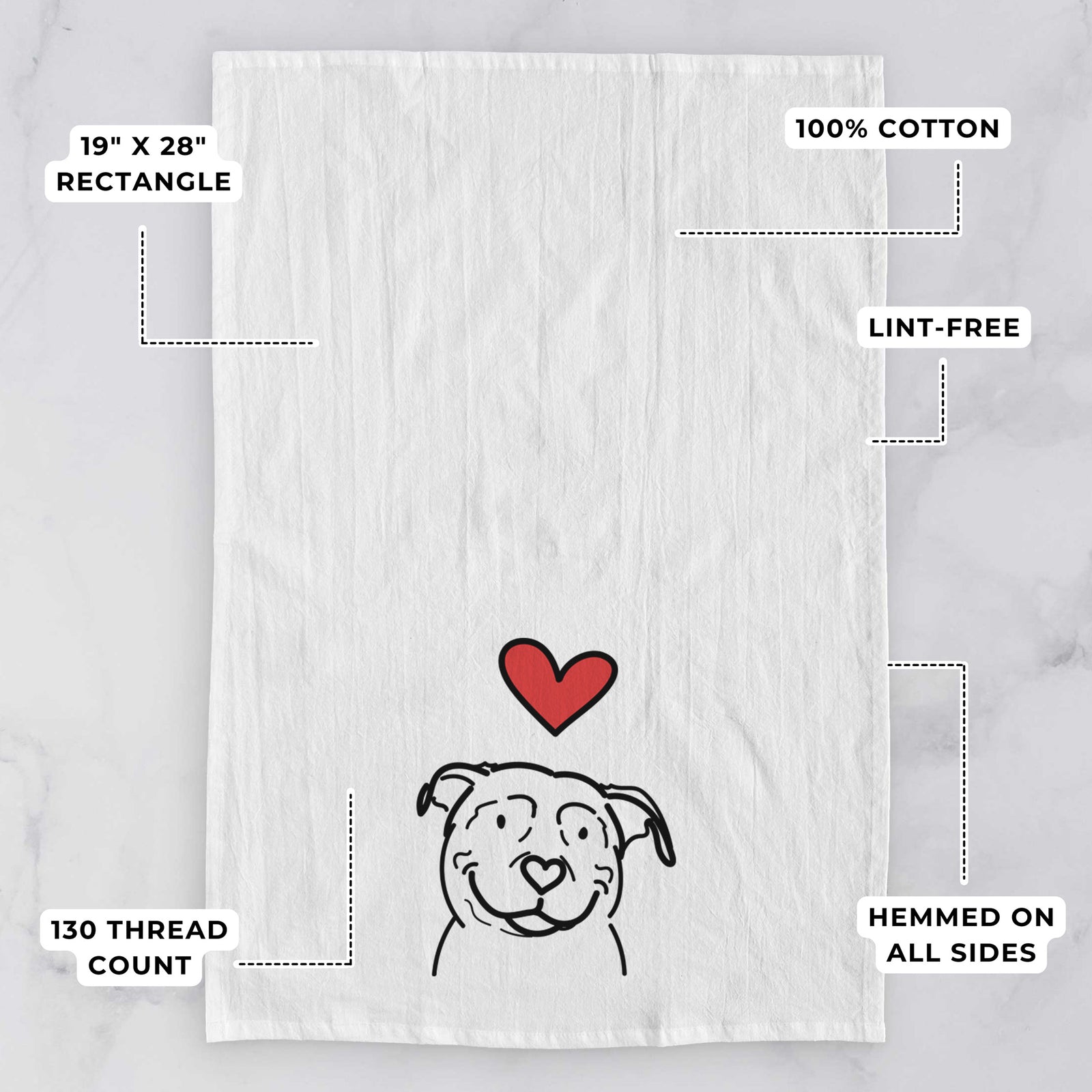 Minimalist line drawing of Lady the American Pitbull Terrier with a red heart on a tea towel, with feature callouts: 19 x 28 inch rectangle, 100% cotton, lint-free, 120 thread count, hemmed on all sides