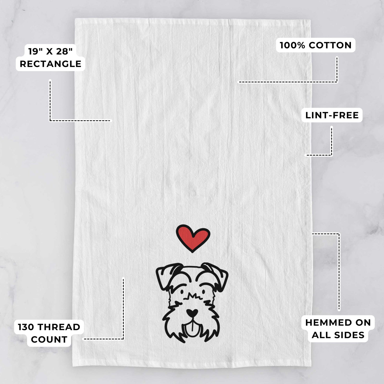 Minimalist line drawing of a Miniature Schnauzer with a red heart on a tea towel, with feature callouts: 19 x 28 inch rectangle, 100% cotton, lint-free, 120 thread count, hemmed on all sides