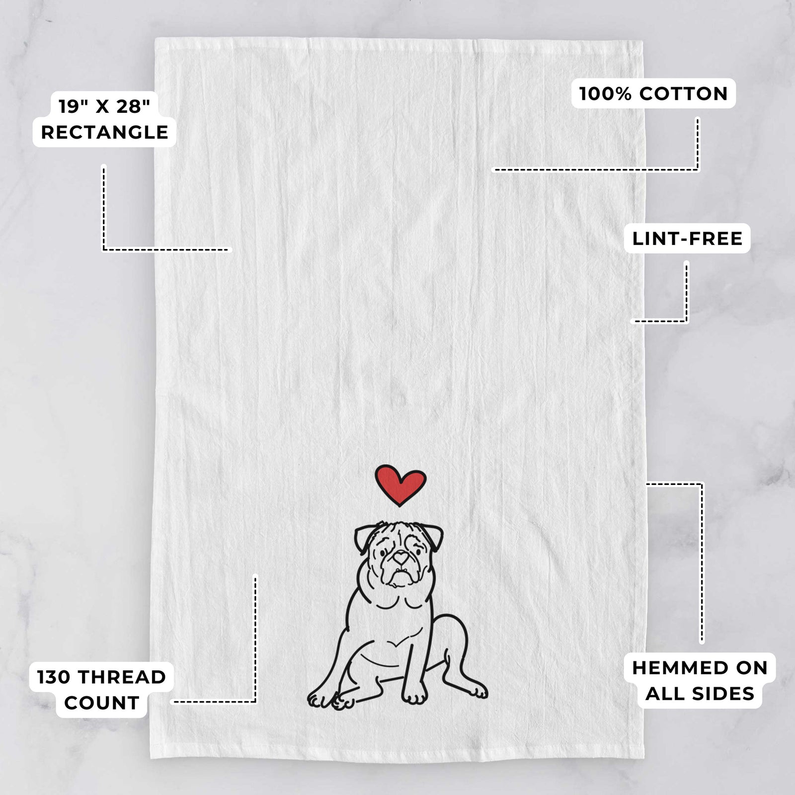 Minimalist line drawing of Rudy the Pug with a red heart on a tea towel, with feature callouts: 19 x 28 inch rectangle, 100% cotton, lint-free, 120 thread count, hemmed on all sides