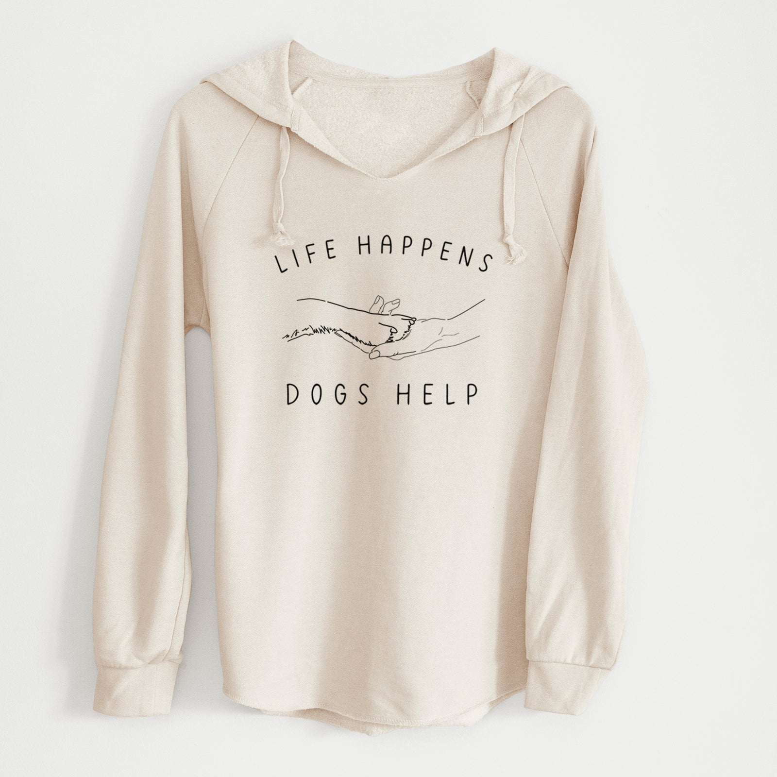 'Life Happens Dogs Help - Paw' design on a Bone Cali Wave Hooded Sweatshirt