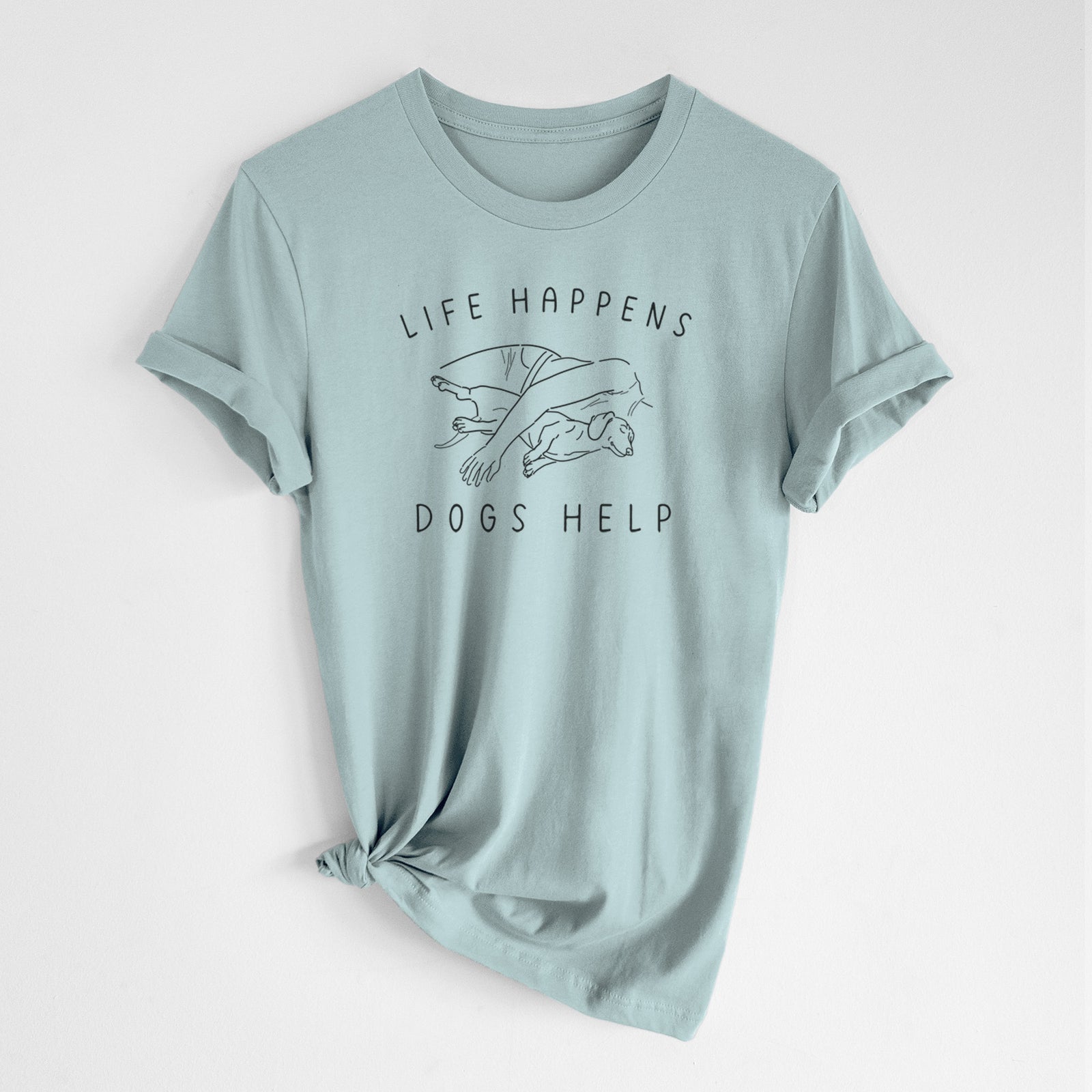 'Life Happens Dogs Help - Dachshund' design on a Dusty Blue Unisex crewneck, worn by a woman