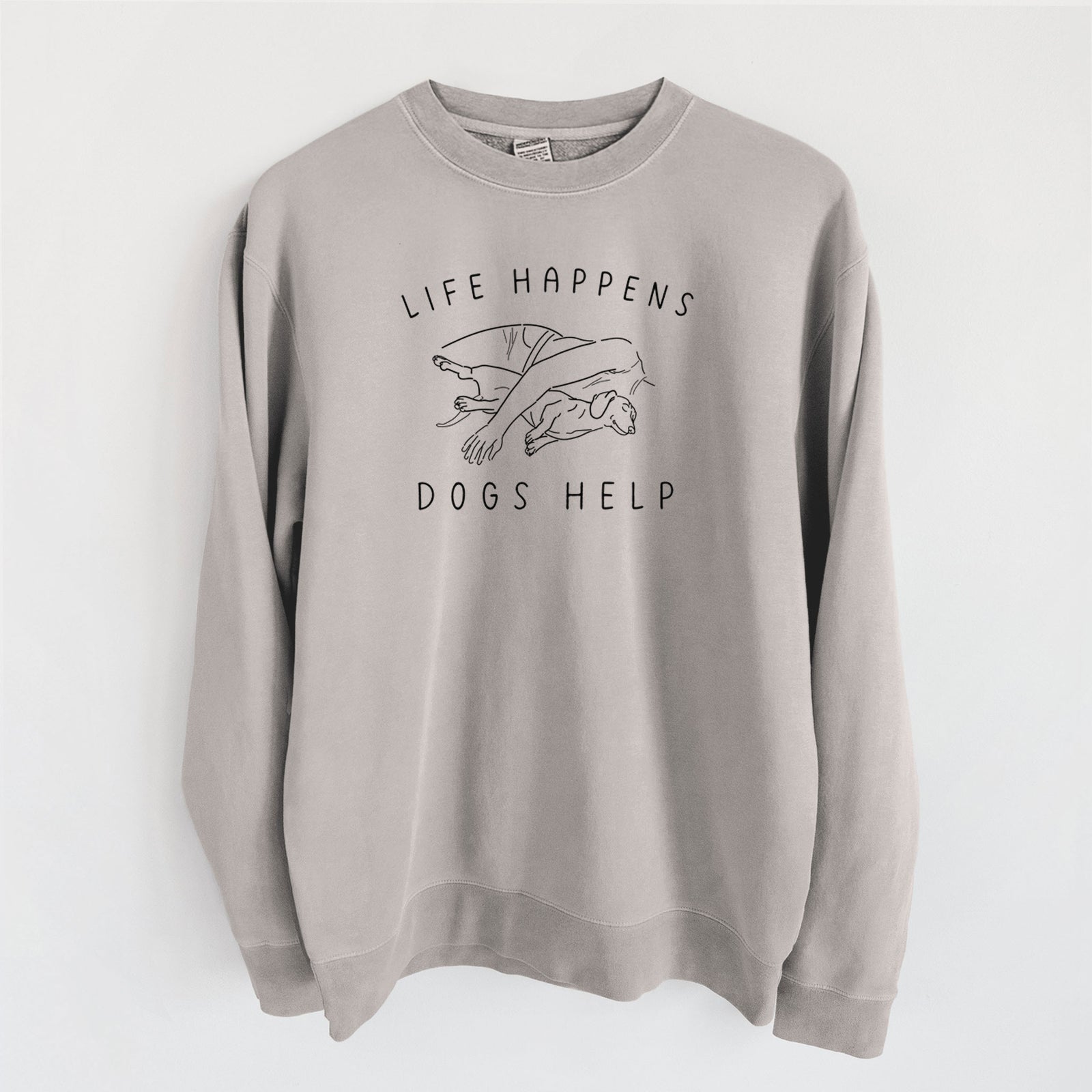 Life Happens Dogs Help - Dachshund - Unisex Pigment Dyed Crew Sweatshirt in Cement