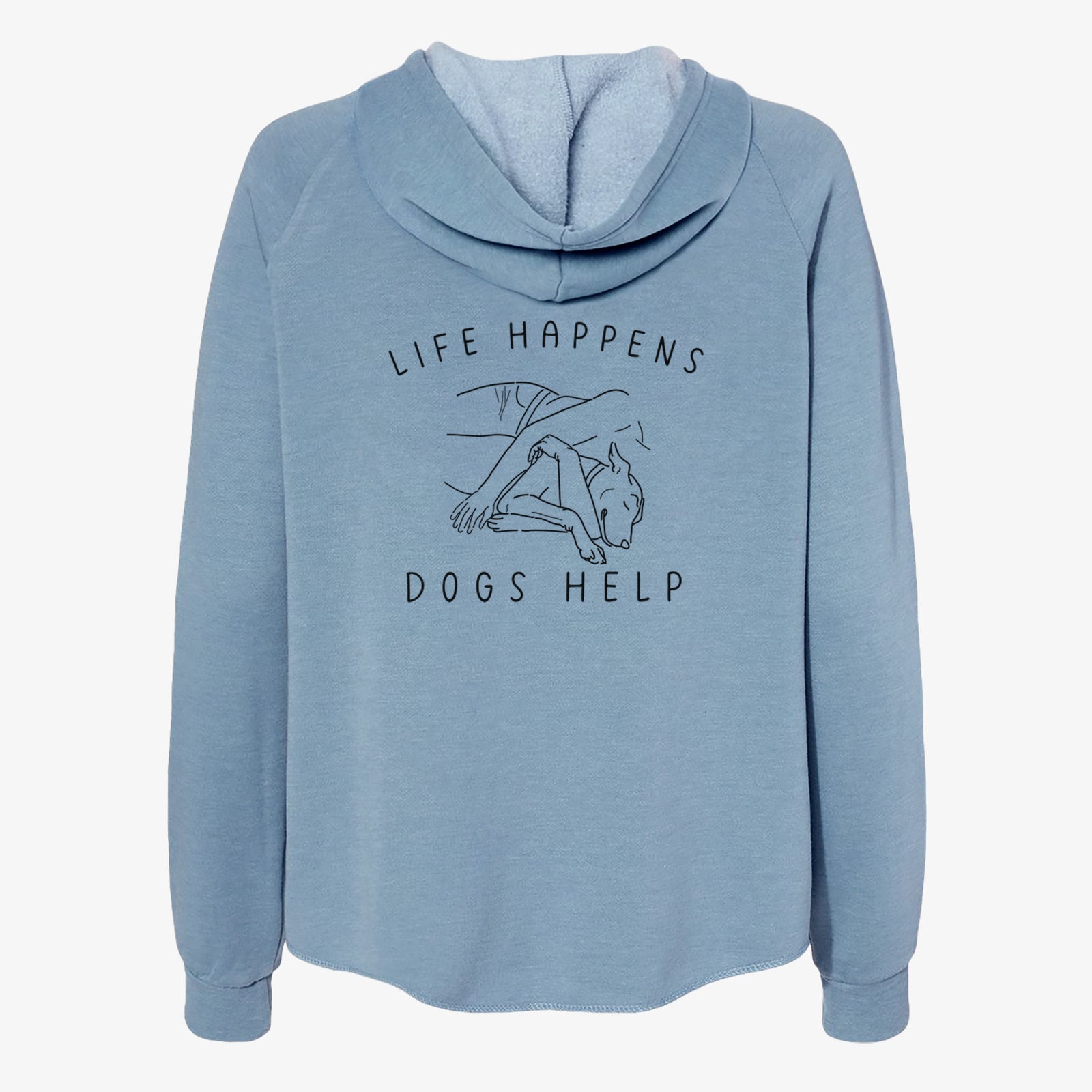 'Life Happens Dogs Help' design on a Misty Blue Women's cali wave zip-up sweatshirt