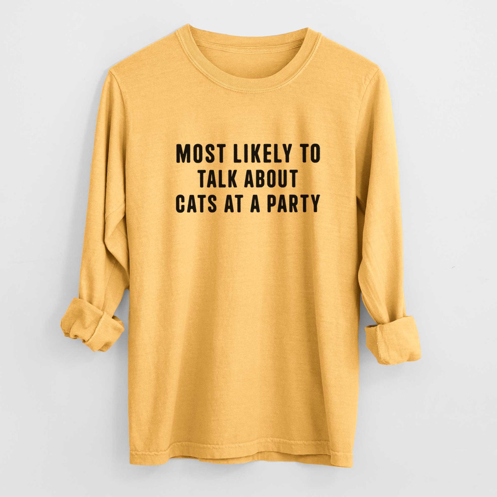 Most Likely to Talk About Cats at a Party - Men's Heavyweight 100% Cotton Long Sleeve