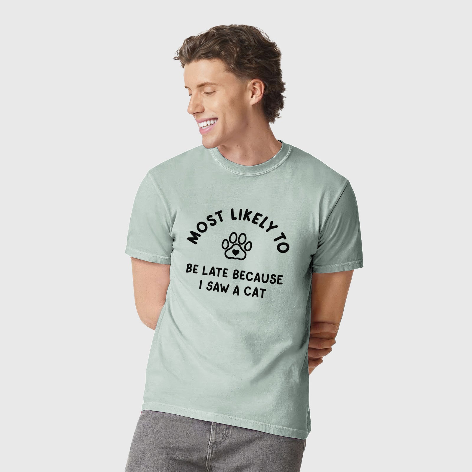 Most Likely to Be Late Because I Saw a Cat - Unisex Comfort Colors Garment-Dyed Heavyweight T-shirt, worn by model