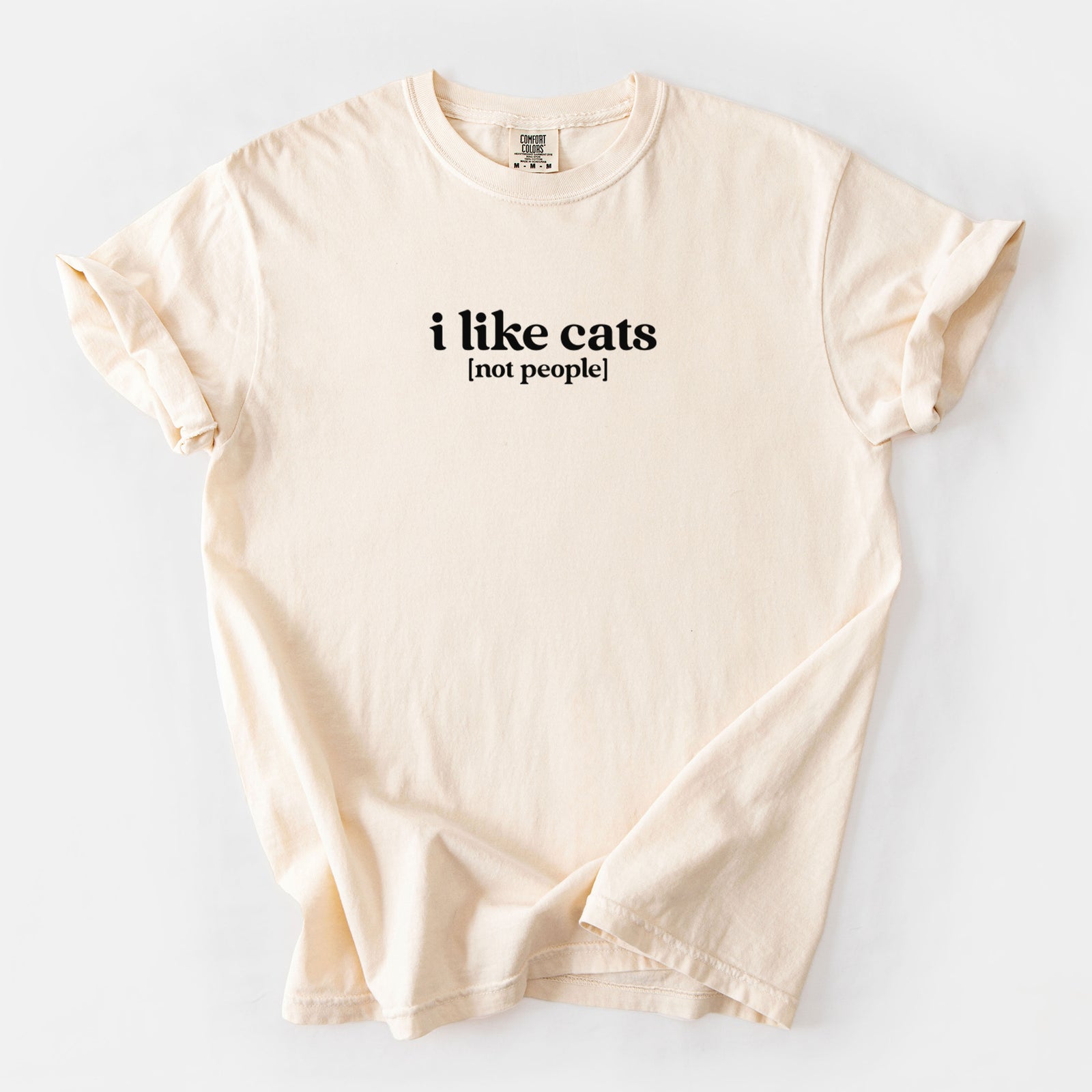 I like cats - not people - Unisex Comfort Colors Garment-Dyed Heavyweight T-shirt in Ivory