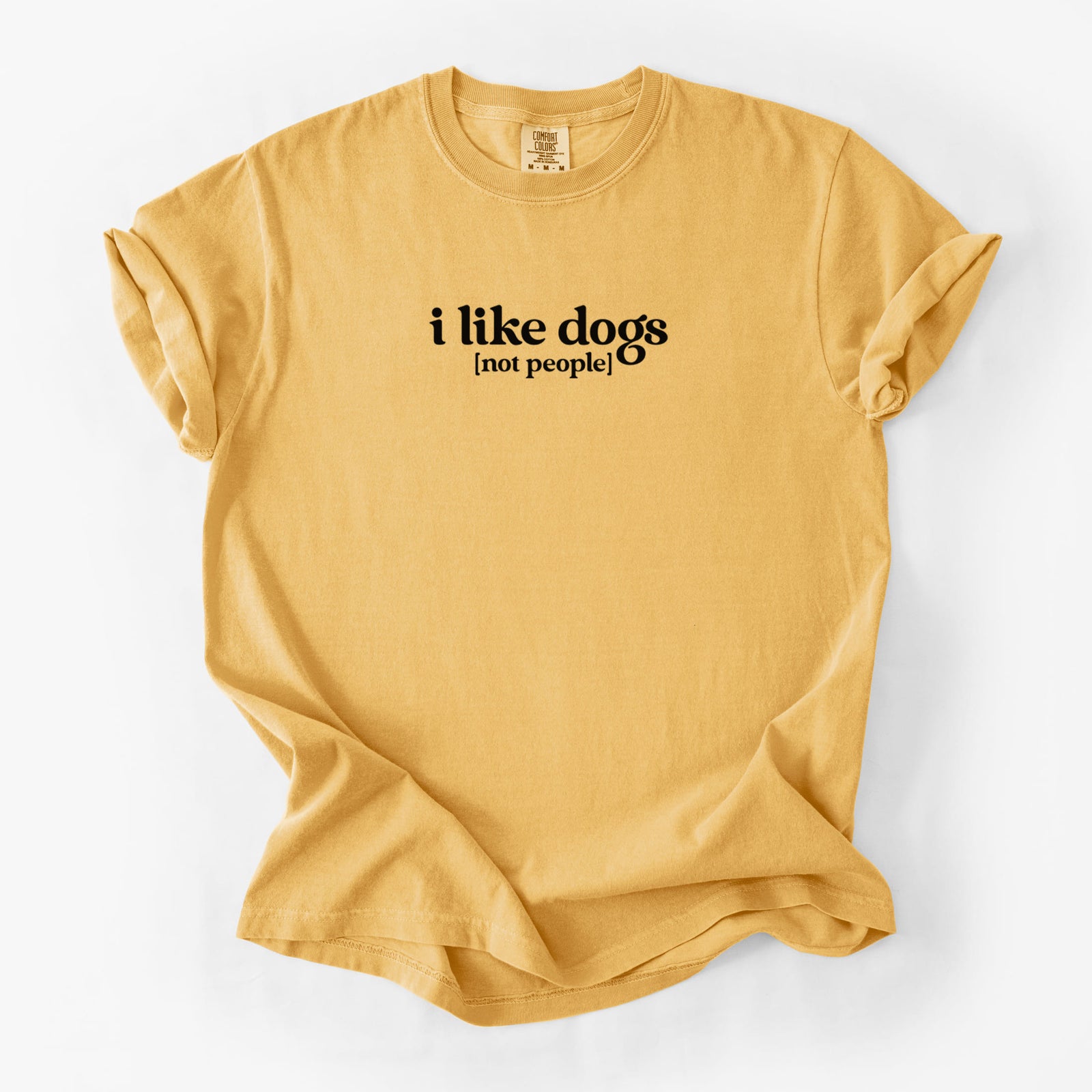 I like dogs - not people - Unisex Comfort Colors Garment-Dyed Heavyweight T-shirt in Golden Wheat