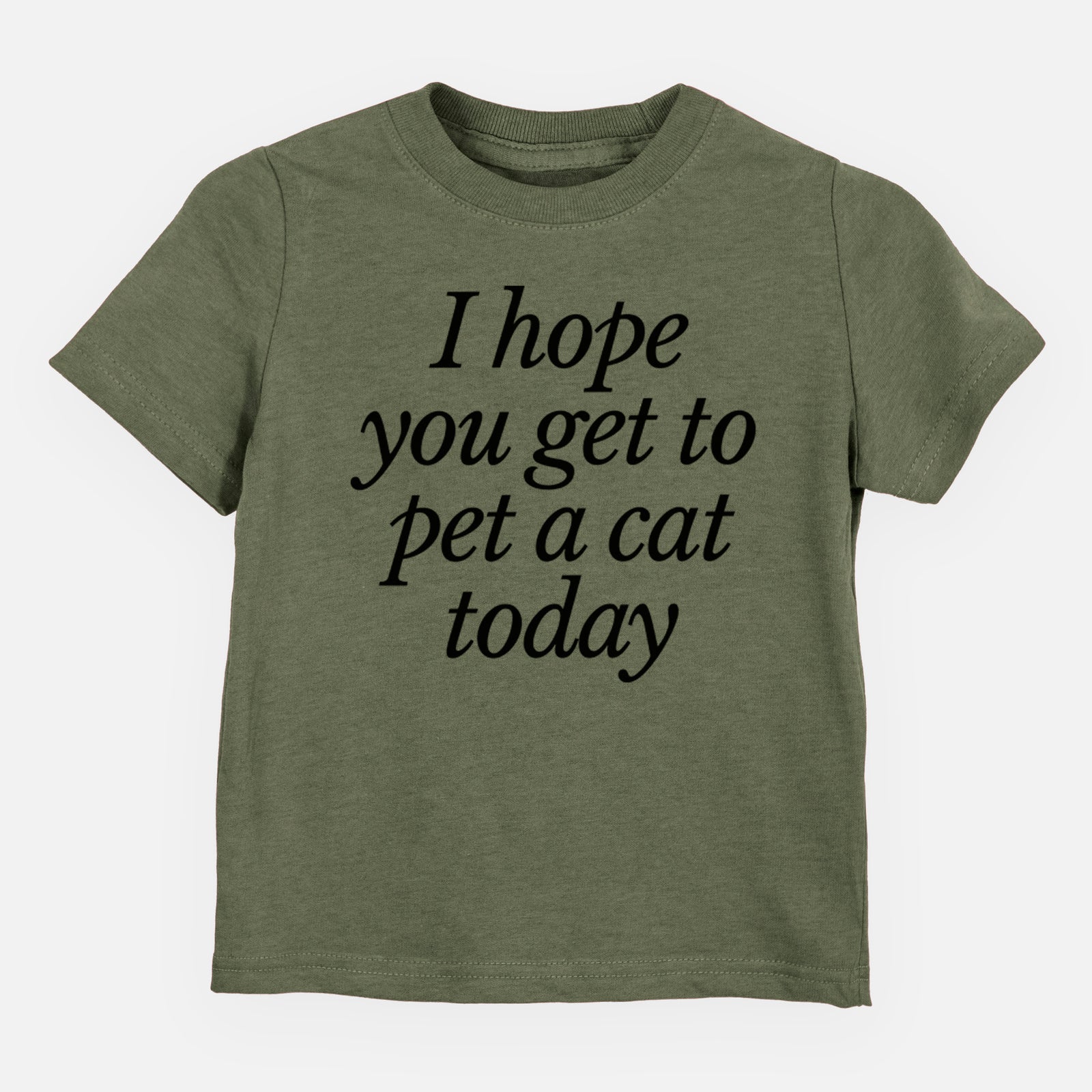 I hope you get to pet a cat today - Kids/Youth/Toddler Shirt