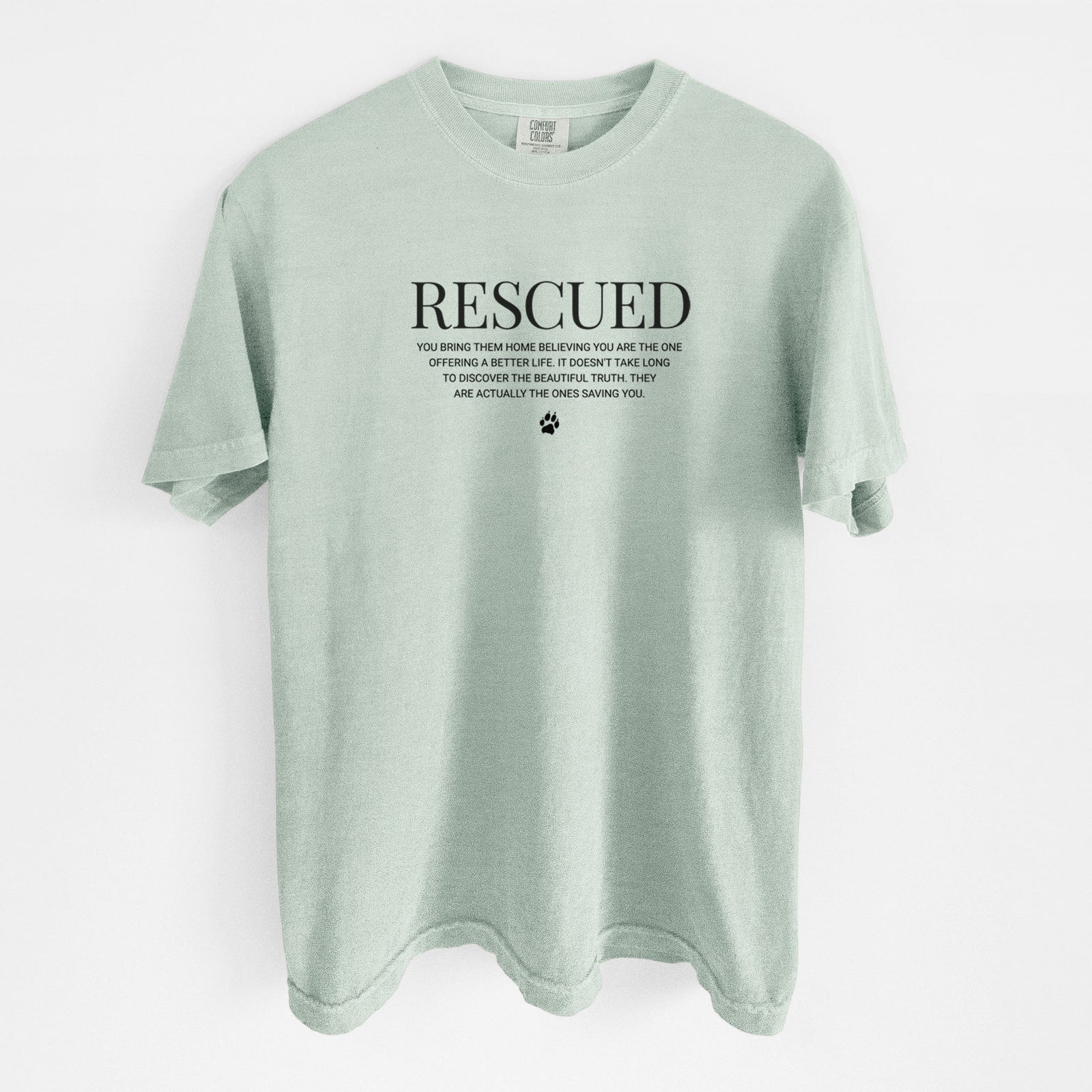 Rescued - They're the Ones Saving You - Unisex Comfort Colors Garment-Dyed Heavyweight T-shirt in Bay