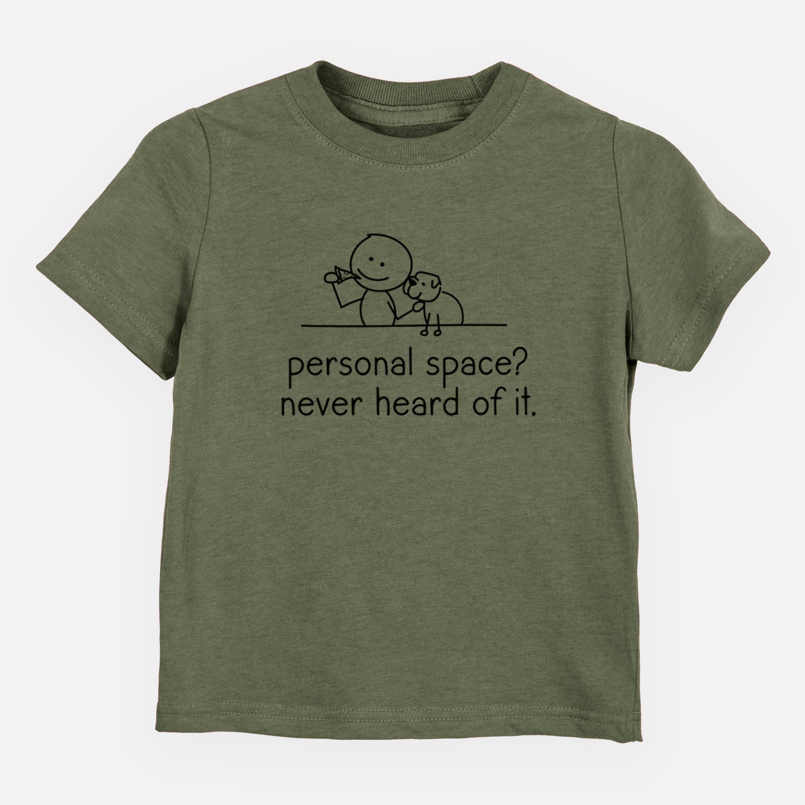 Personal Space? Never Heard of it - Dog - Kids/Youth/Toddler Shirt
