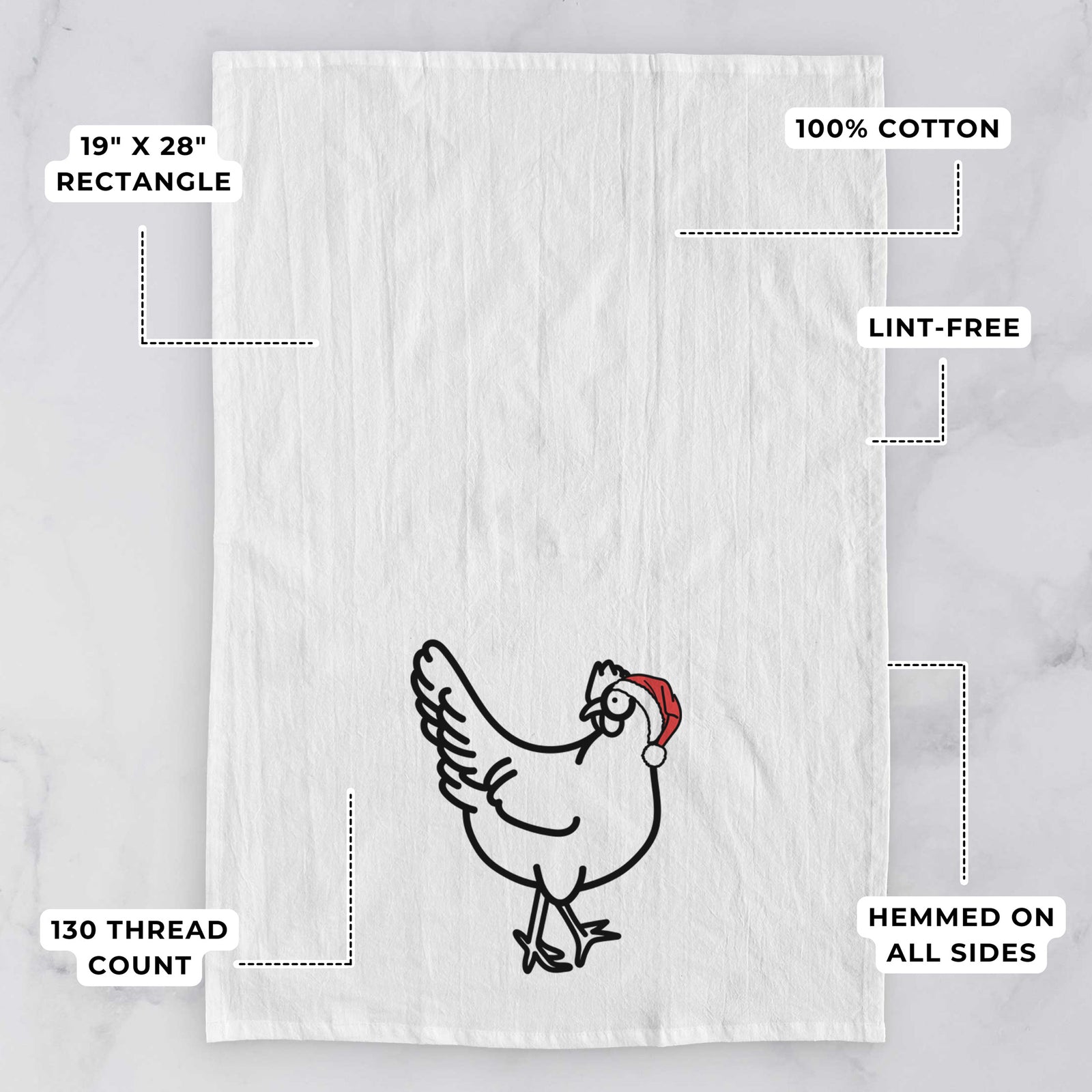 Minimalist line drawing of Daisy the Chicken wearing a Santa hat on a tea towel, with feature callouts: 19 x 28 inch rectangle, 100% cotton, lint-free, 120 thread count, hemmed on all sides
