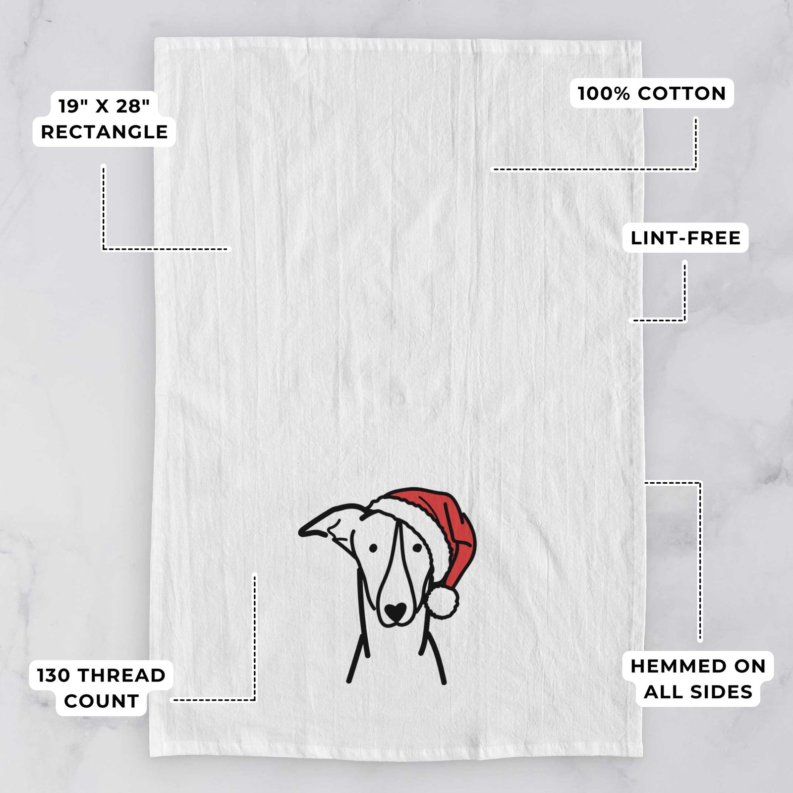 Minimalist line drawing of a Greyhound wearing a Santa hat on a tea towel, with feature callouts: 19 x 28 inch rectangle, 100% cotton, lint-free, 120 thread count, hemmed on all sides