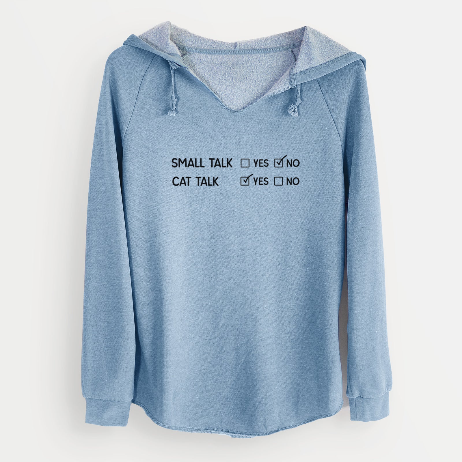 'Small Talk No - Cat Talk Yes' design on a Misty Blue Cali Wave Hooded Sweatshirt