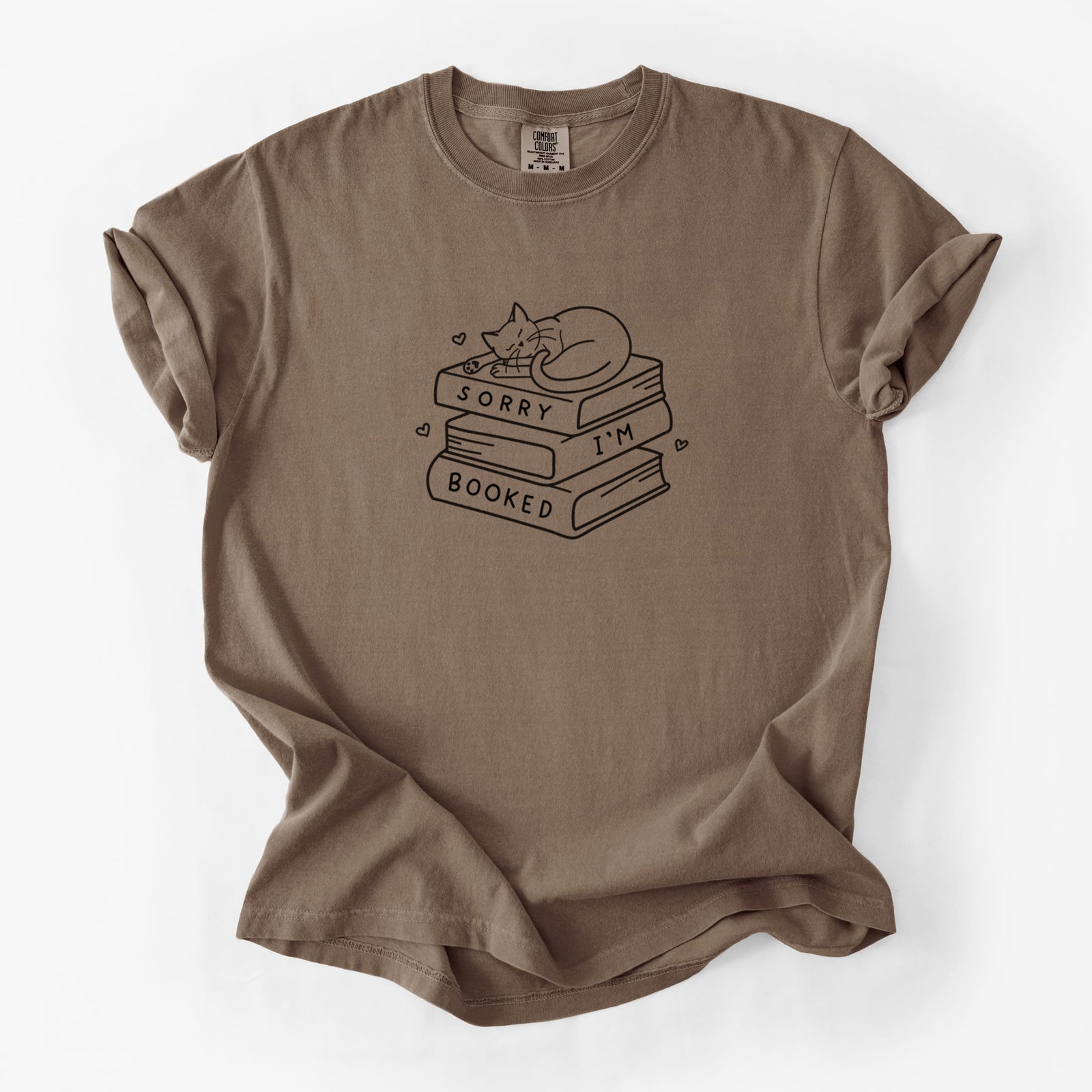 Sorry, I'm Booked - Unisex Comfort Colors Garment-Dyed Heavyweight T-shirt in Espresso