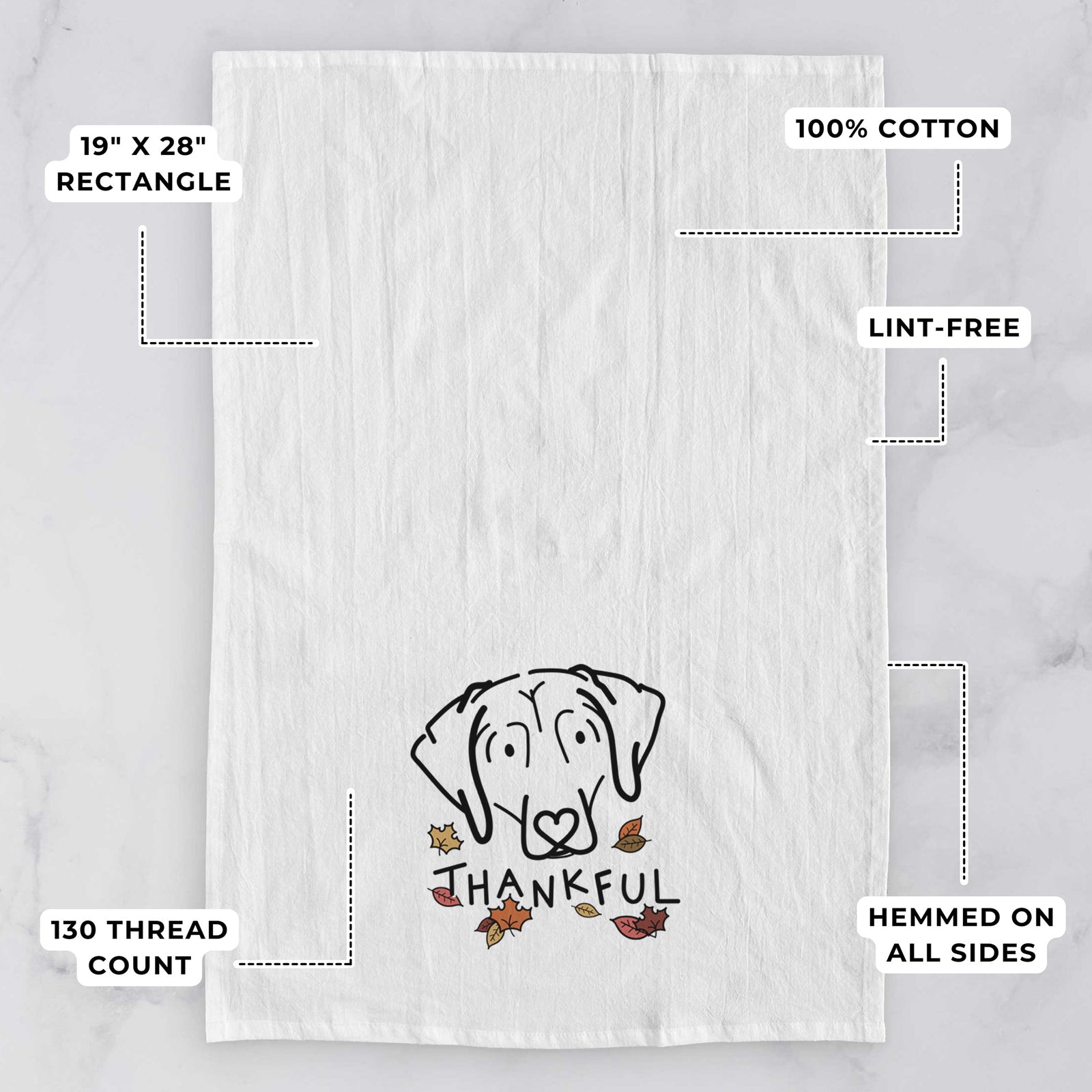 Minimalist line drawing of Aly the Beagle with 'Thankful' lettering on a tea towel, with feature callouts: 19 x 28 inch rectangle, 100% cotton, lint-free, 120 thread count, hemmed on all sides