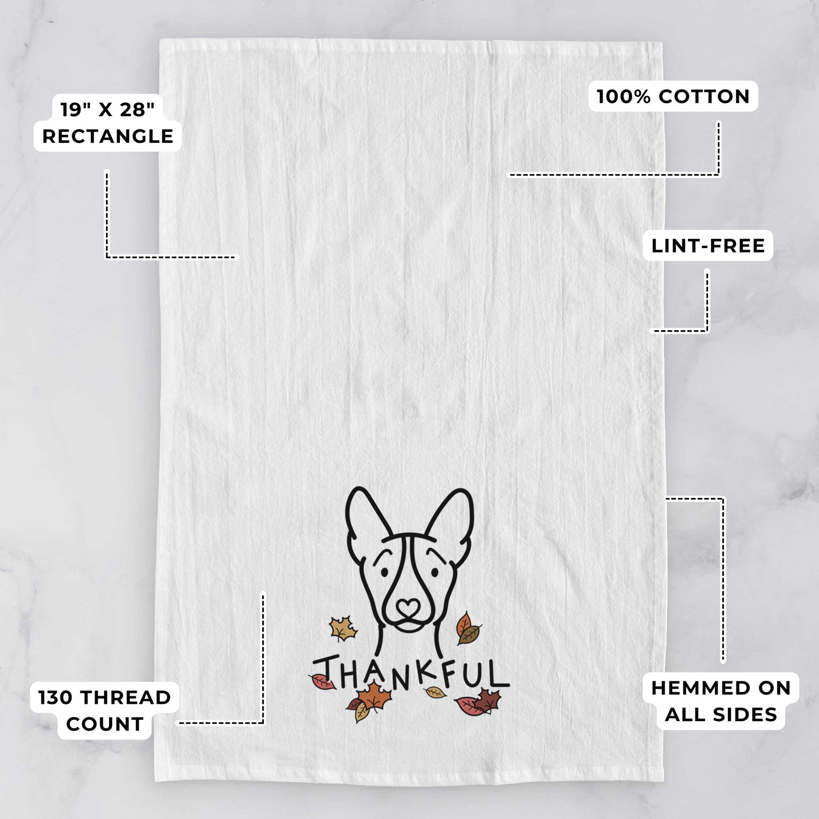 Minimalist line drawing of a Basenji with 'Thankful' lettering on a tea towel, with feature callouts: 19 x 28 inch rectangle, 100% cotton, lint-free, 120 thread count, hemmed on all sides